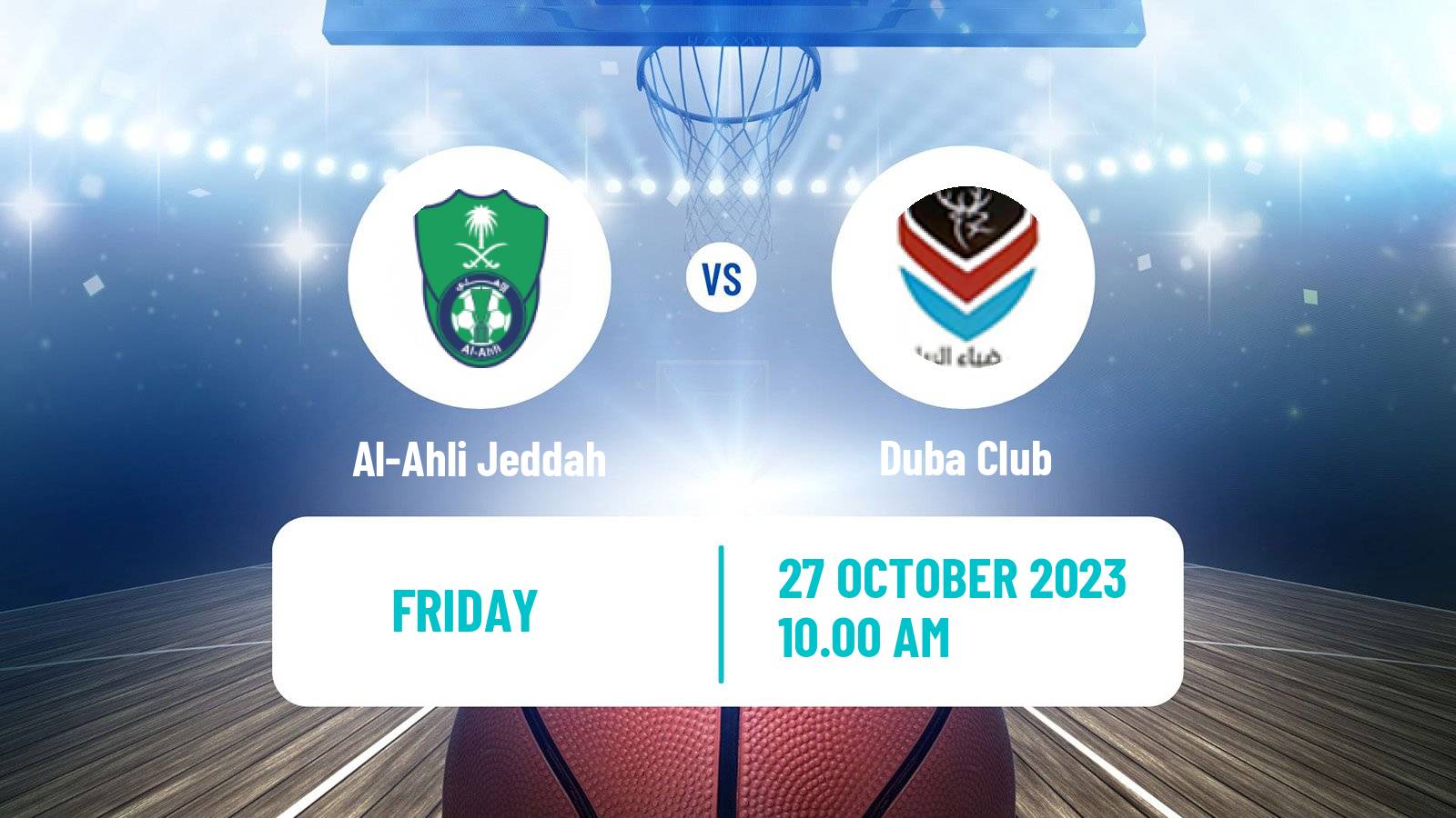 Basketball Saudi Premier League Basketball Al-Ahli Jeddah - Duba