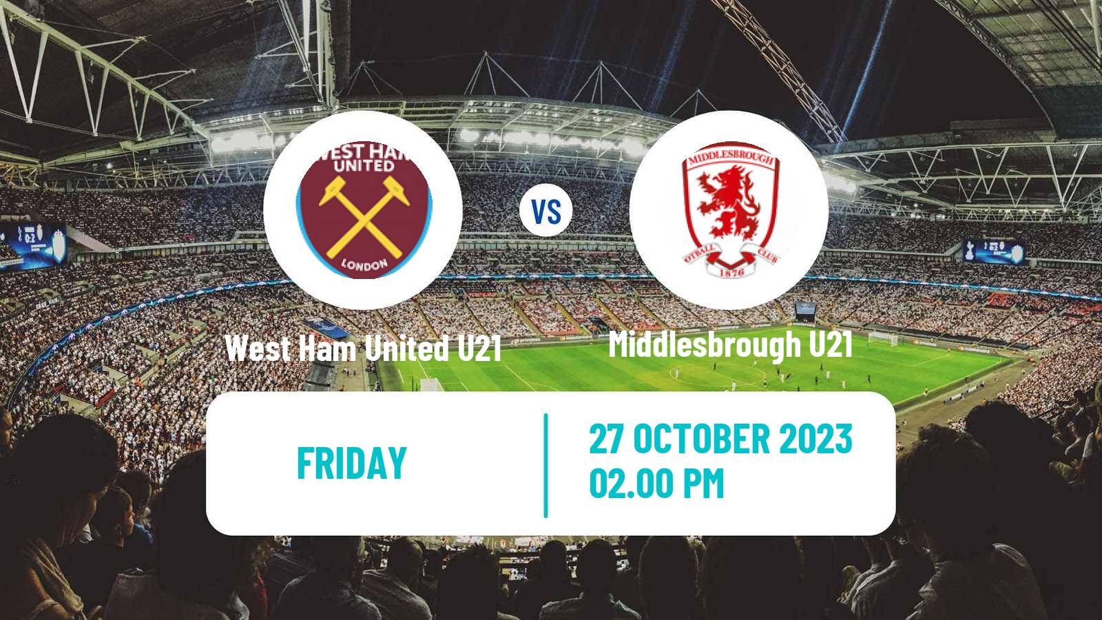 Soccer English Premier League 2 West Ham United U21 - Middlesbrough U21