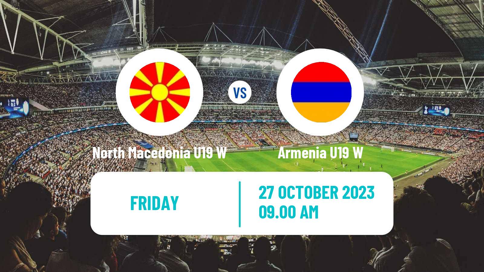 Soccer UEFA Euro U19 Women North Macedonia U19 W - Armenia U19 W