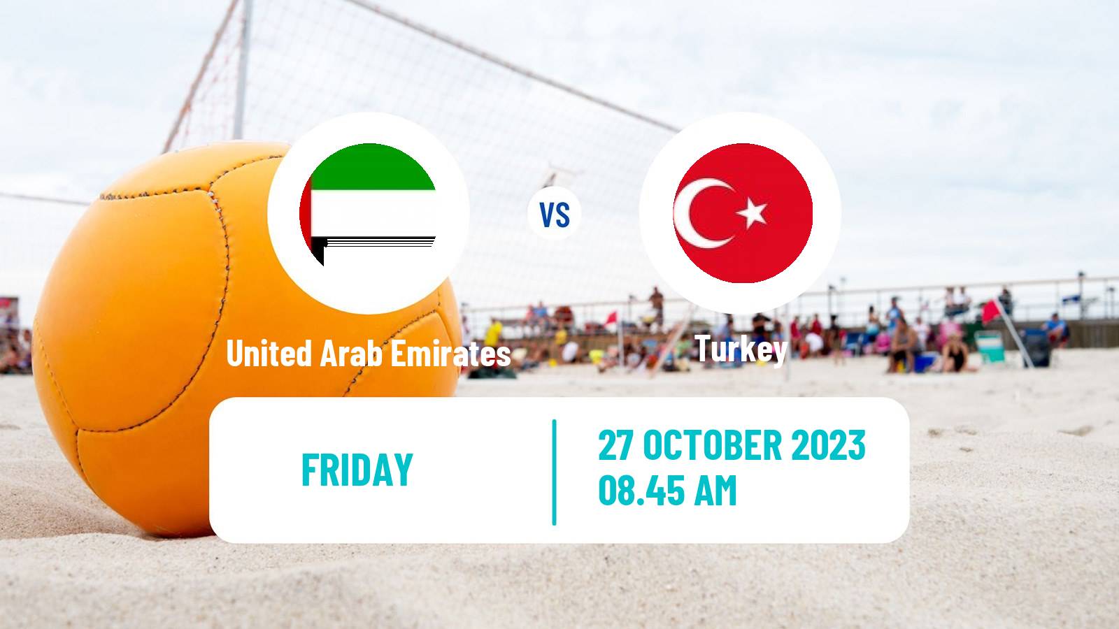 Beach soccer Neom Cup United Arab Emirates - Turkey