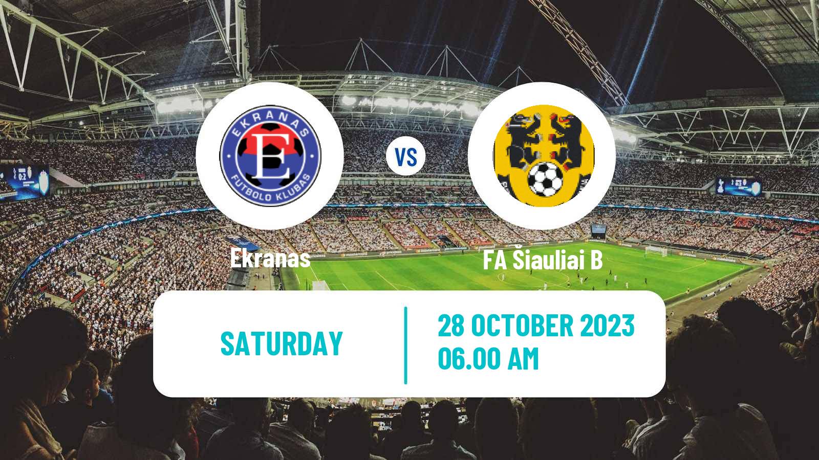 Soccer Lithuanian Division 2 Ekranas - FA Šiauliai B