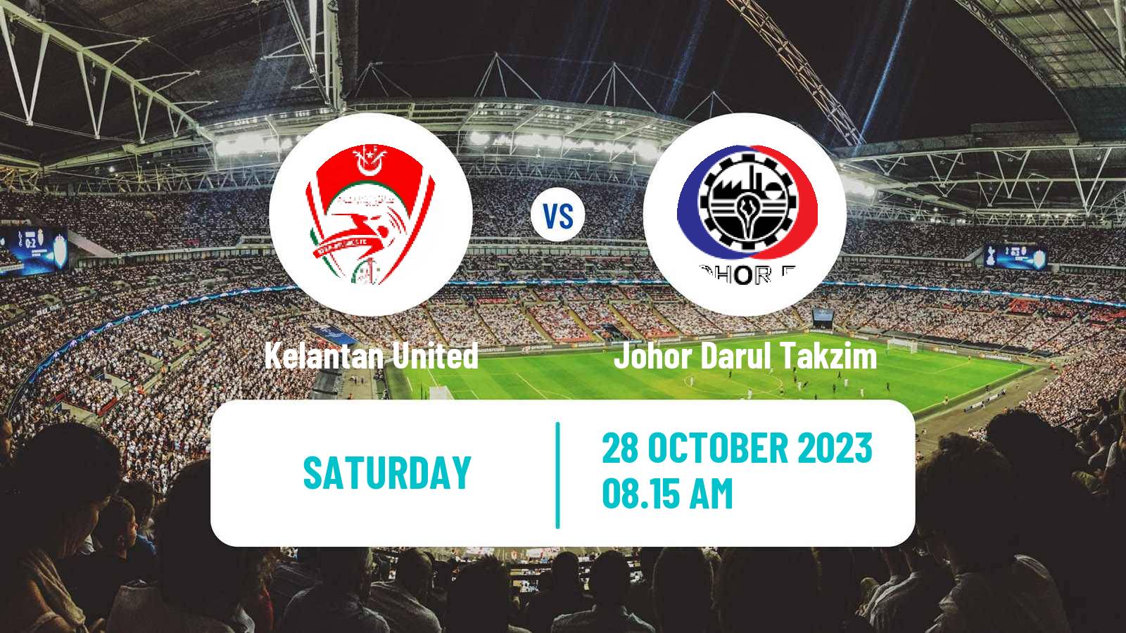 Soccer Malaysian Super League Kelantan Darul Naim - Johor Darul Takzim