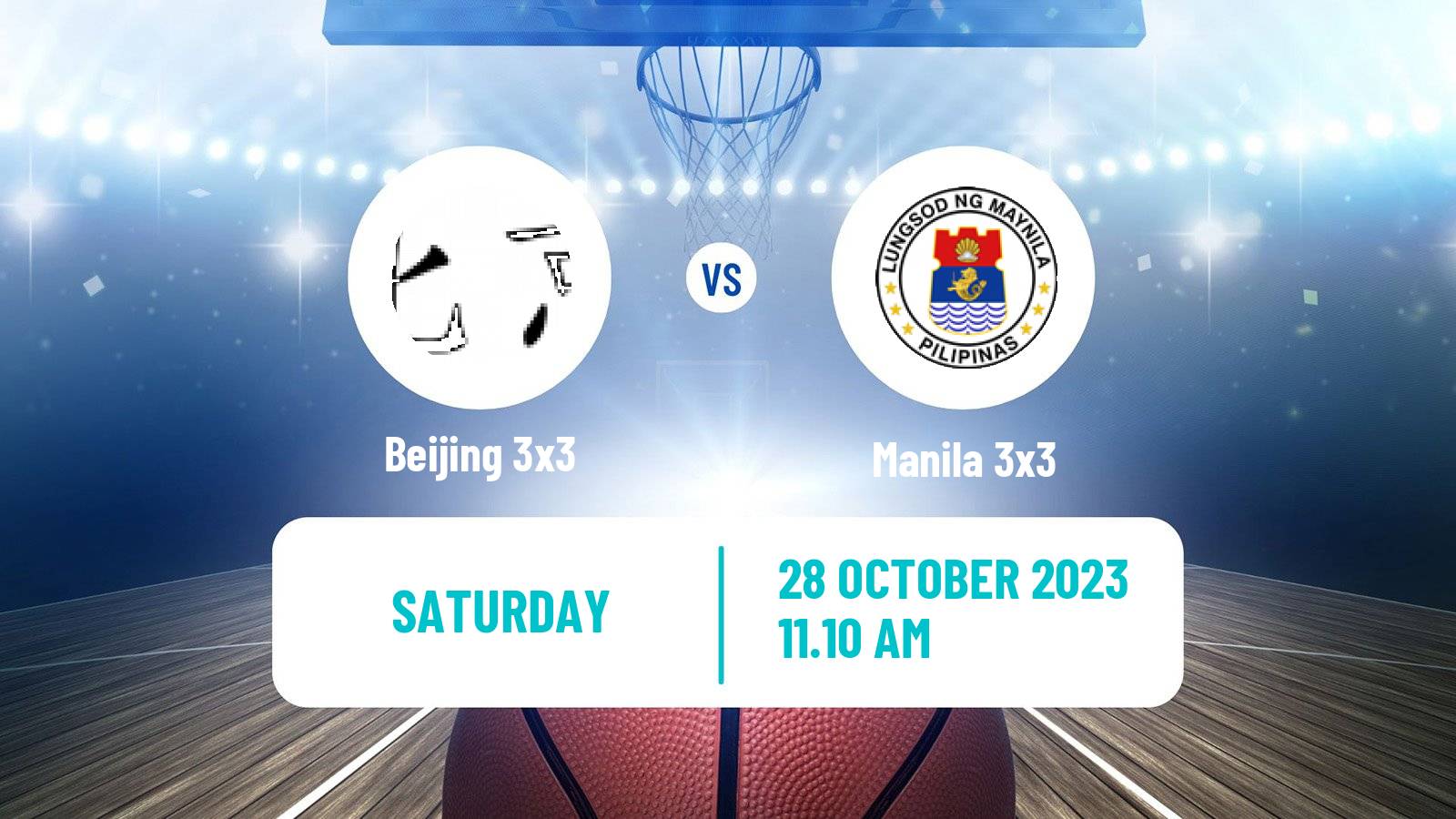 Basketball World Tour Abu Dhabi 3x3 Beijing 3x3 - Manila 3x3