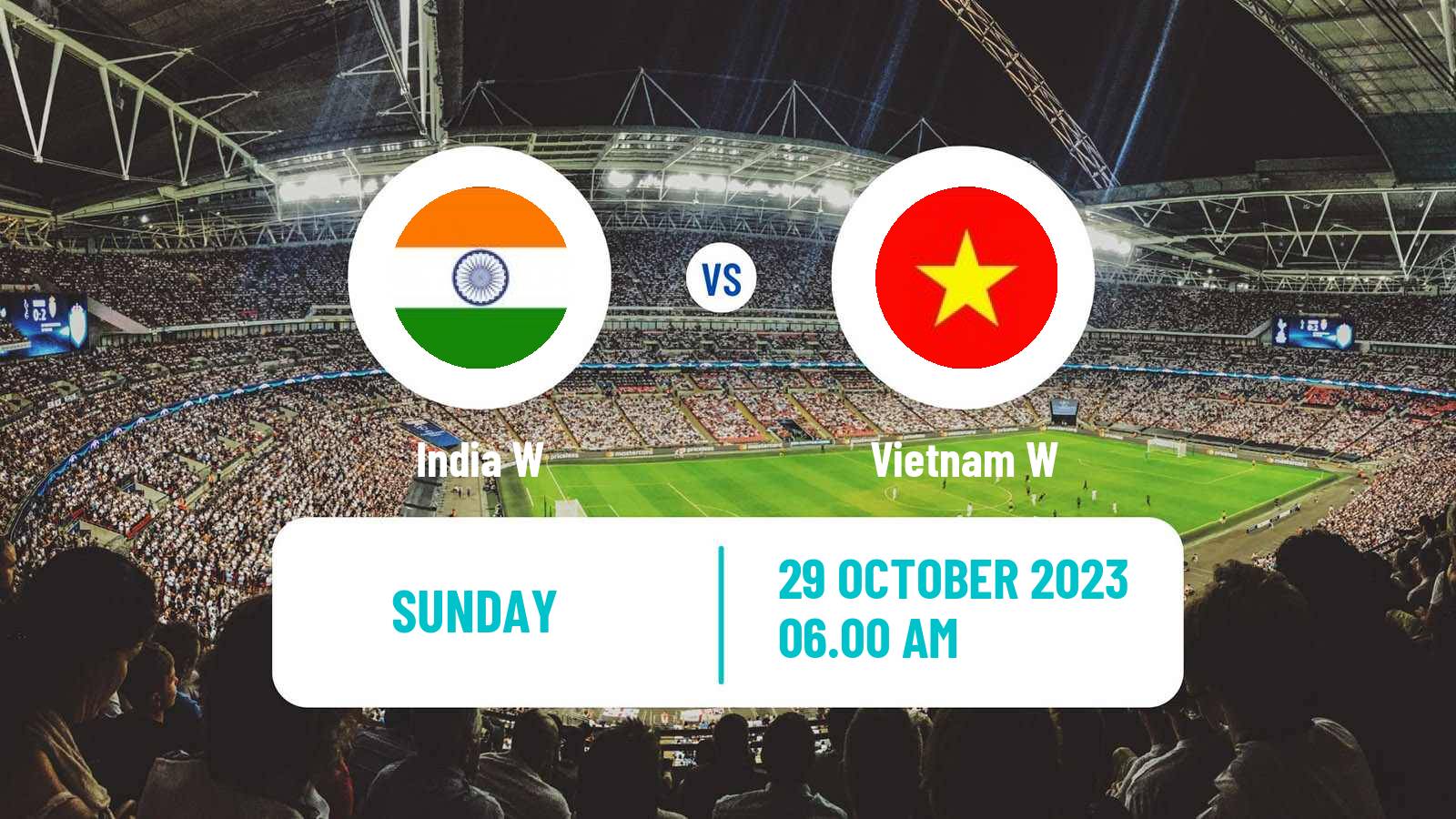 Soccer Olympic Games - Football Women India W - Vietnam W