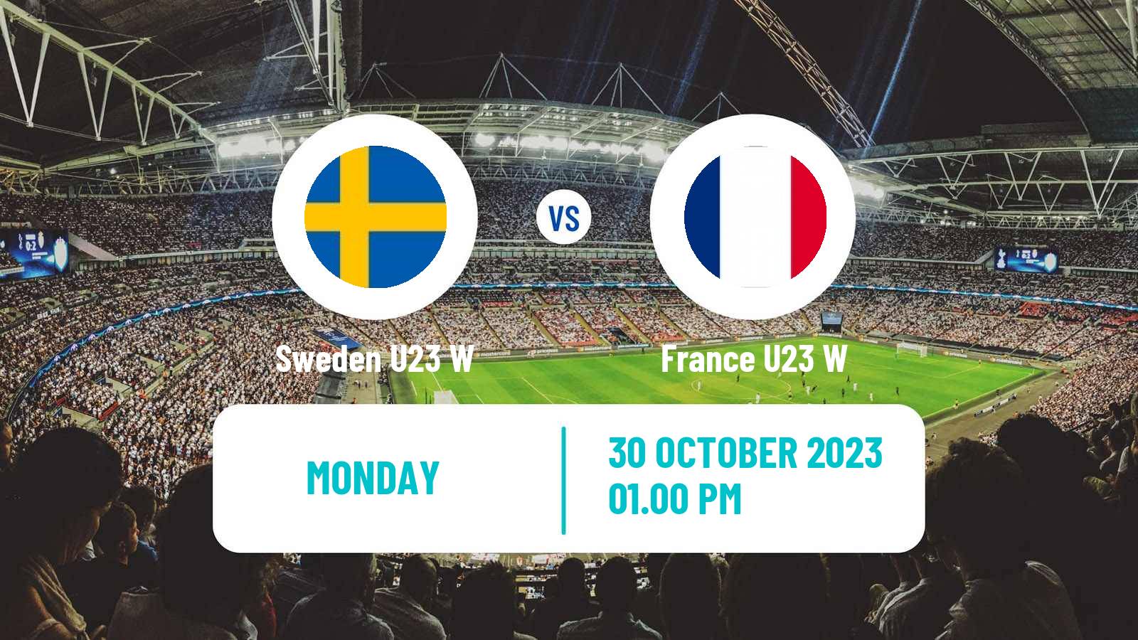 Soccer Friendly International Women Sweden U23 W - France U23 W