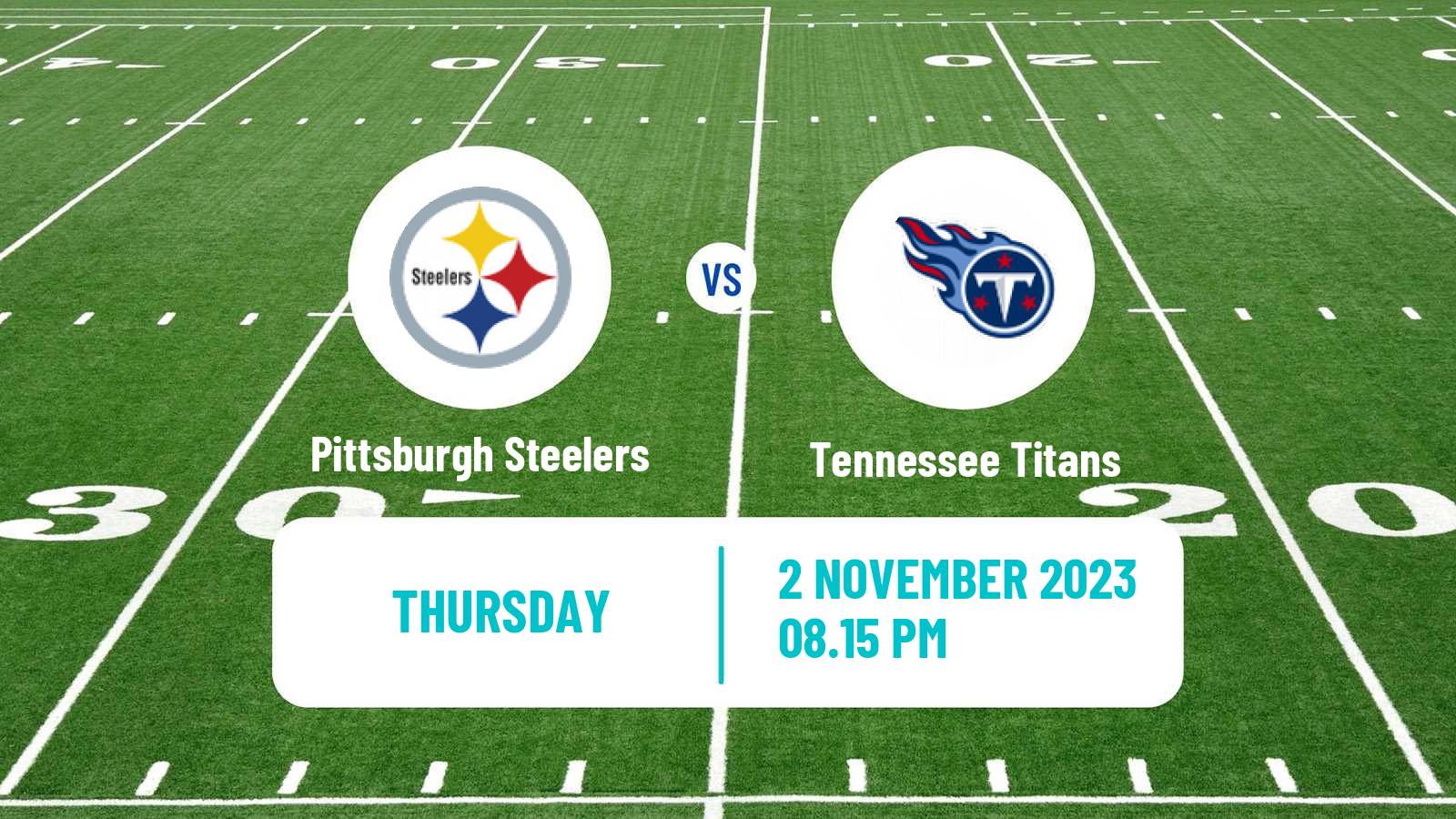 American football NFL Pittsburgh Steelers - Tennessee Titans