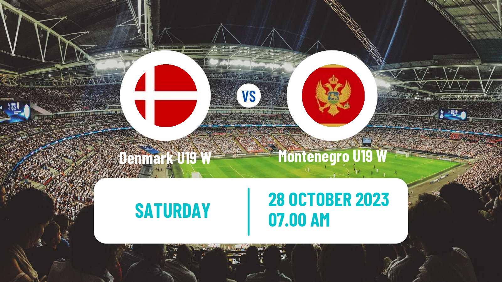 Soccer UEFA Euro U19 Women Denmark U19 W - Montenegro U19 W