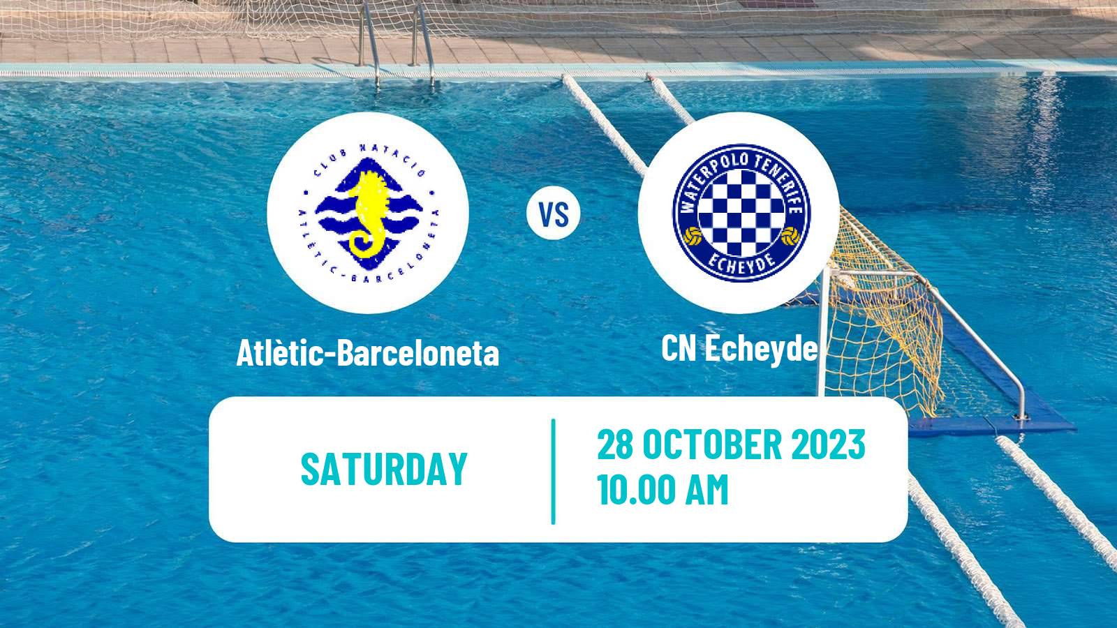 Water polo Spanish Liga Premaat Atlètic-Barceloneta - Echeyde