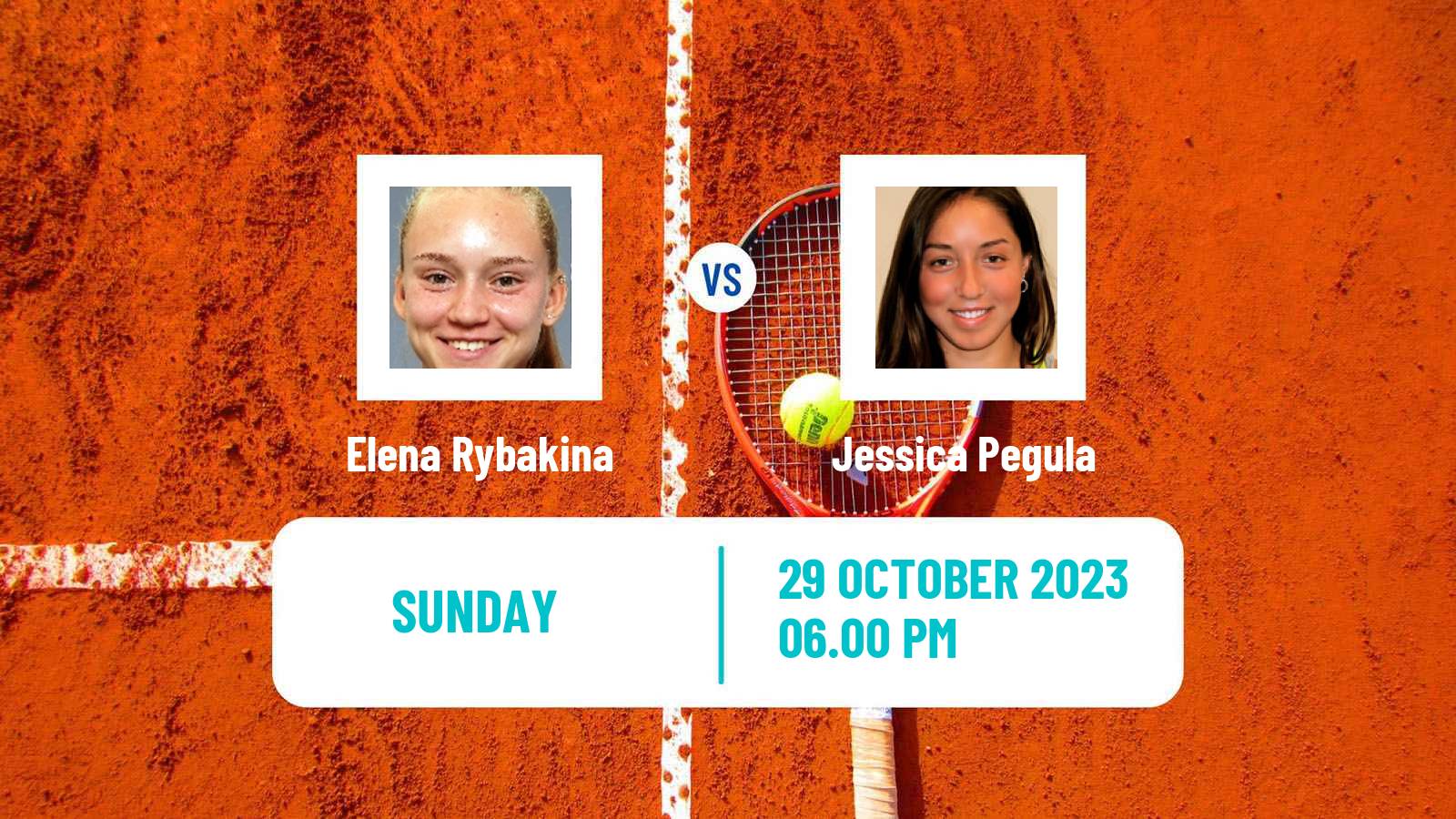 Tennis WTA Finals Elena Rybakina - Jessica Pegula