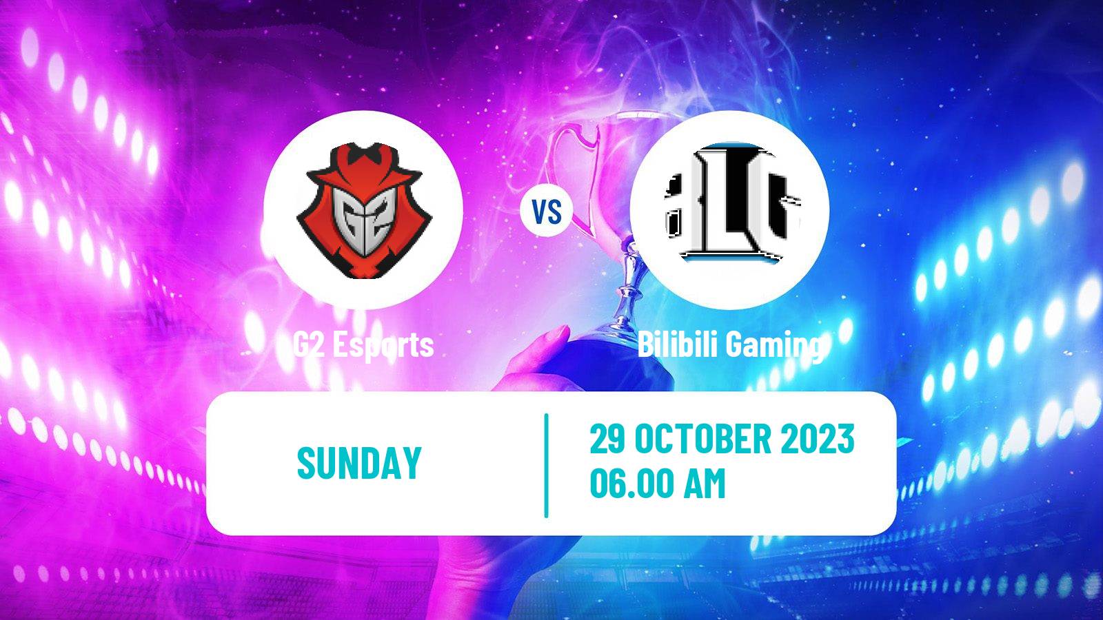 Esports League Of Legends World Championship G2 Esports - Bilibili Gaming