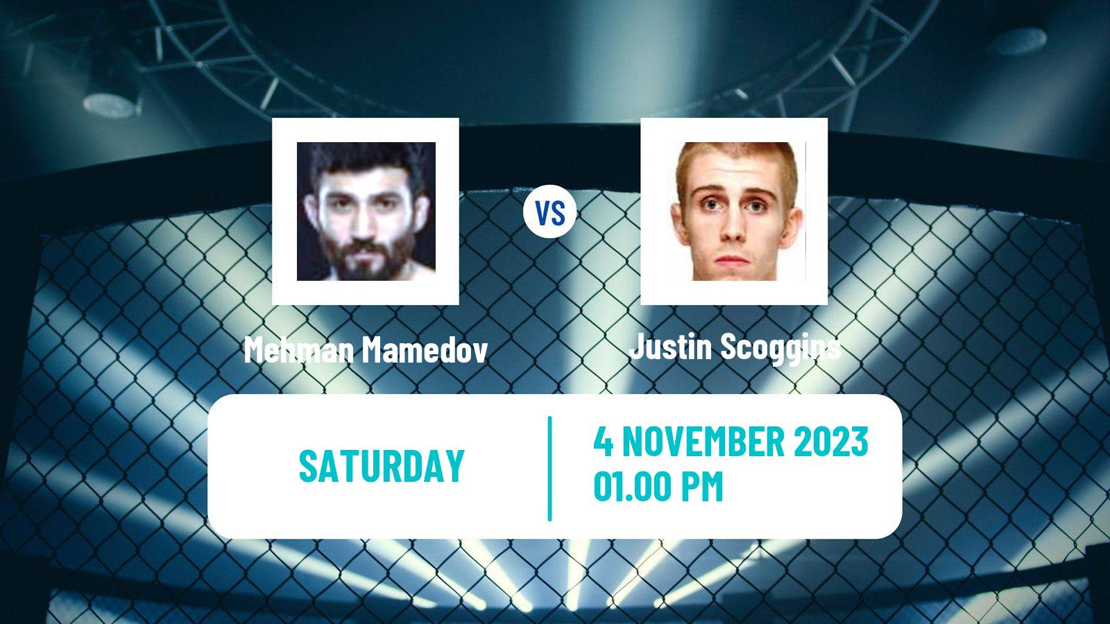 MMA Flyweight Rizin Men Mehman Mamedov - Justin Scoggins