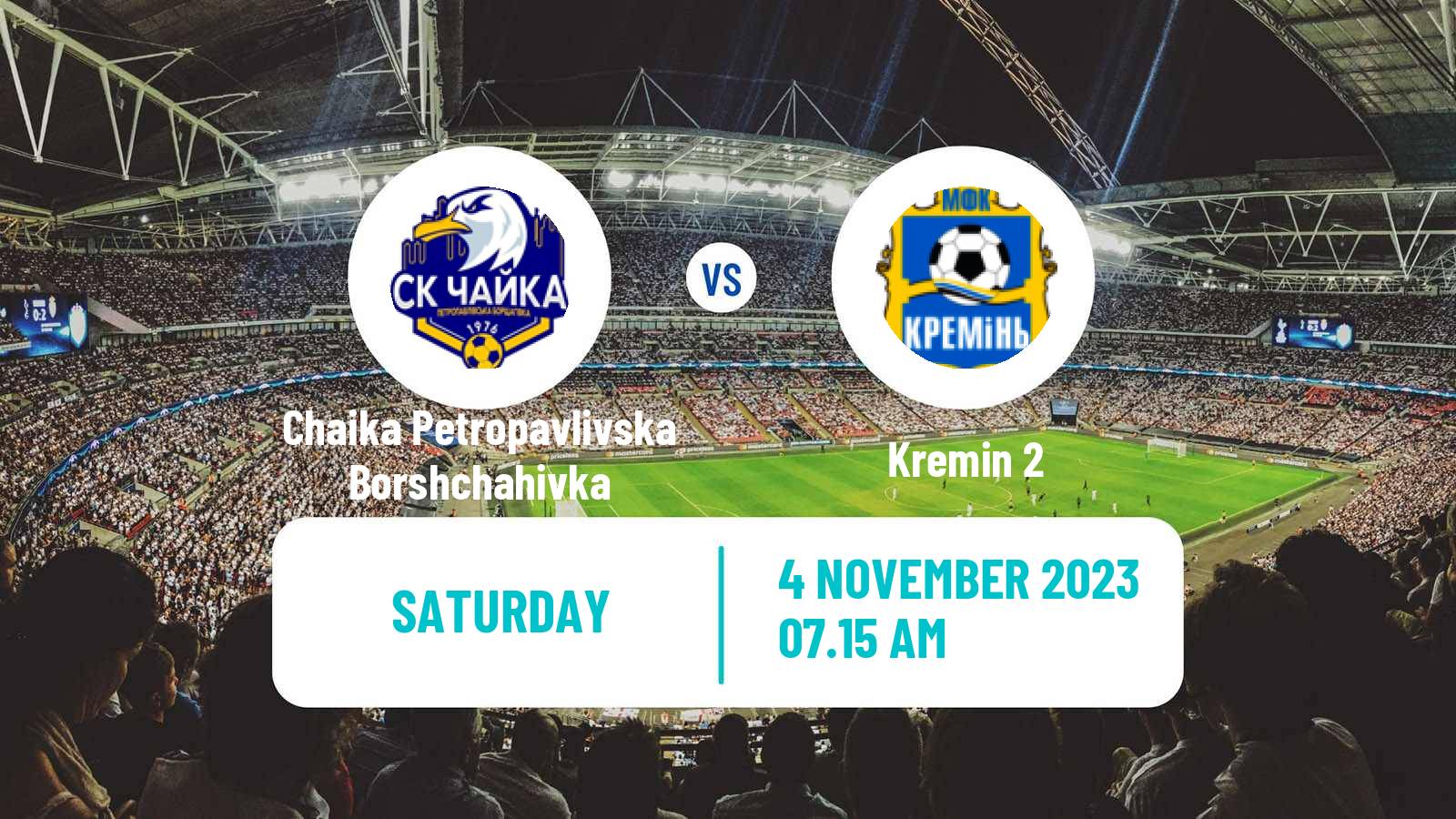 Soccer Ukrainian Druha Liga Chaika Petropavlivska Borshchahivka - Kremin 2
