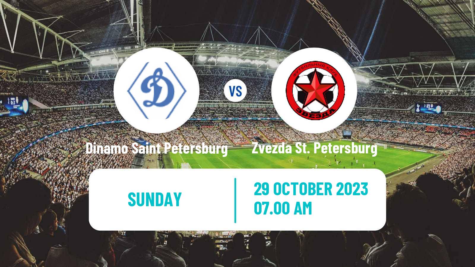 Soccer FNL 2 Division B Group 2 Dinamo Saint Petersburg - Zvezda St. Petersburg