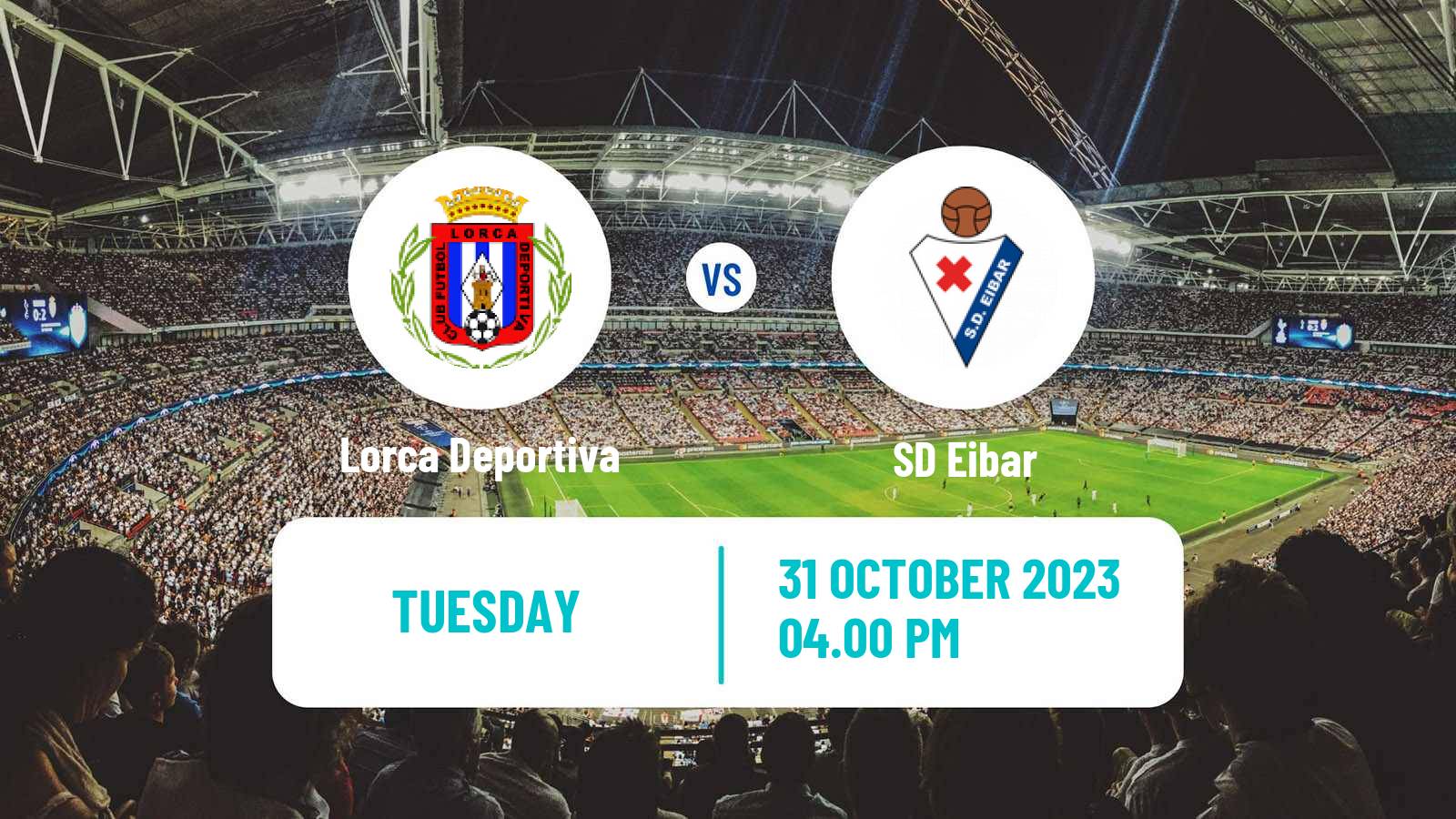 Soccer Spanish Copa del Rey Lorca Deportiva - Eibar