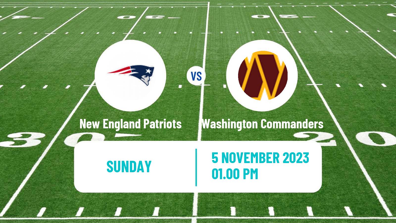 American football NFL New England Patriots - Washington Commanders
