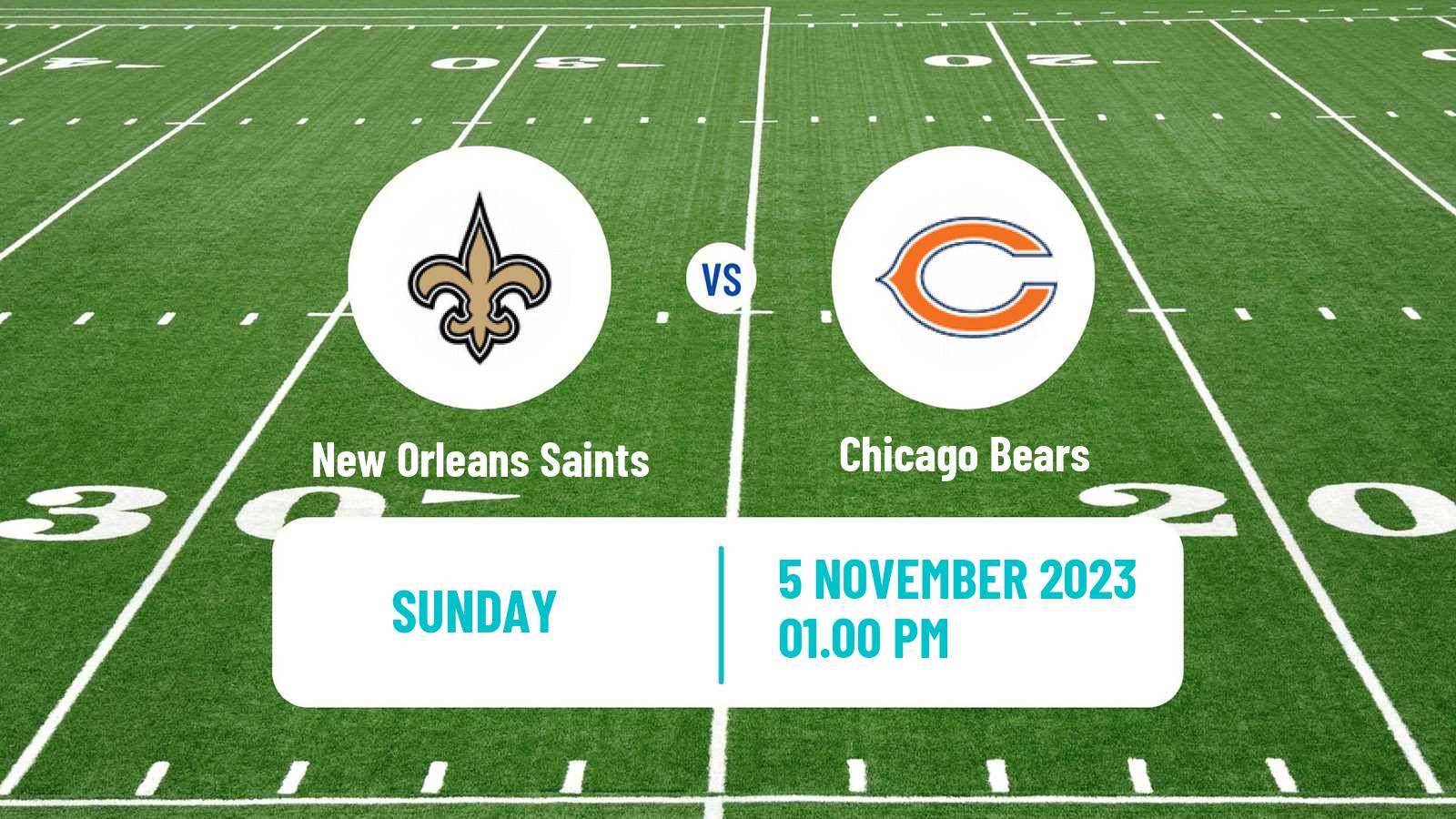 American football NFL New Orleans Saints - Chicago Bears