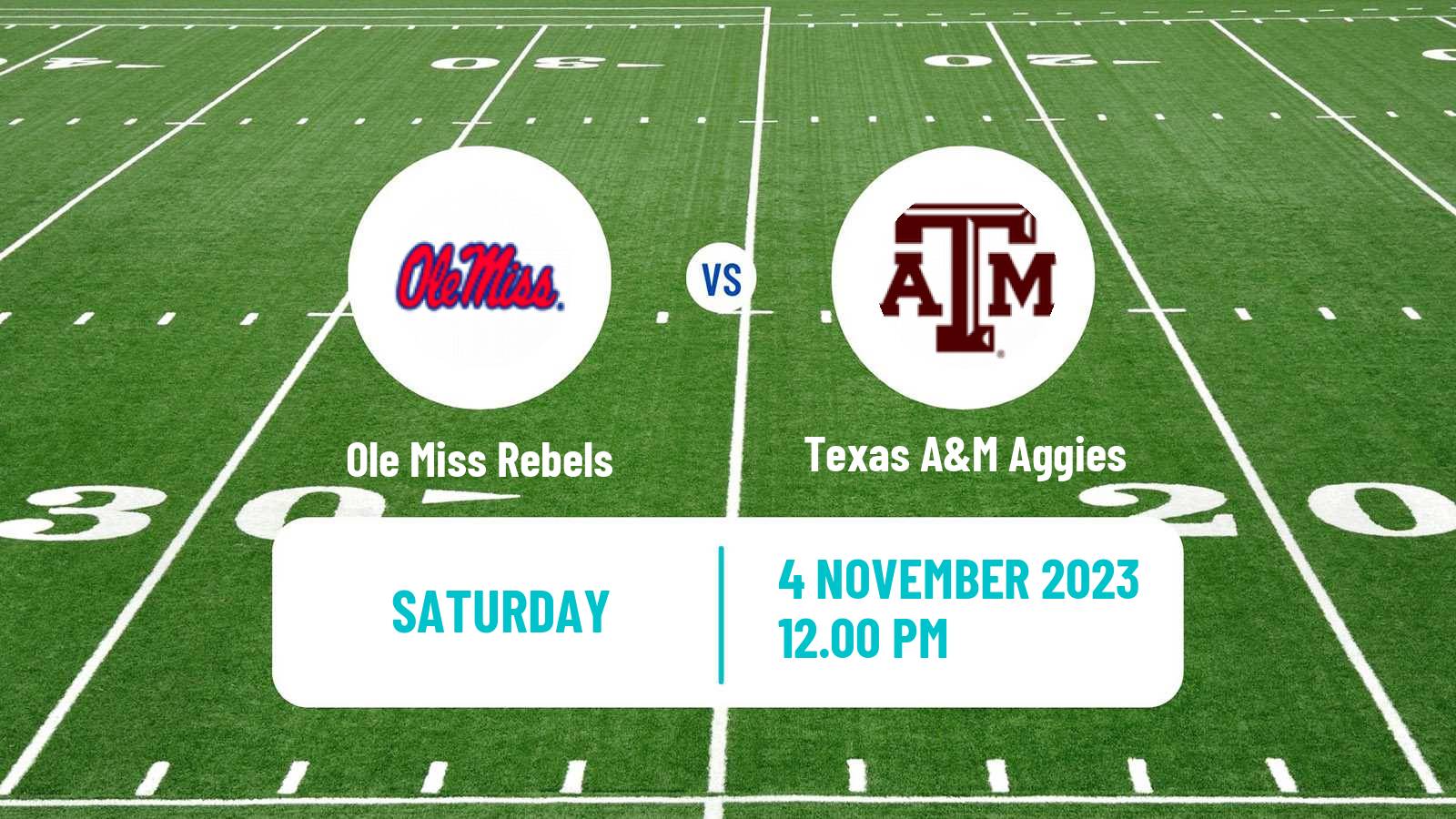 American football NCAA College Football Ole Miss Rebels - Texas A&M Aggies