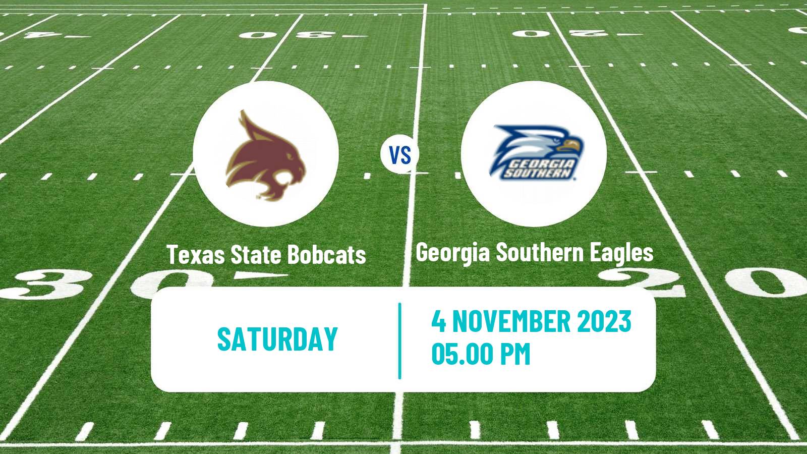 American football NCAA College Football Texas State Bobcats - Georgia Southern Eagles