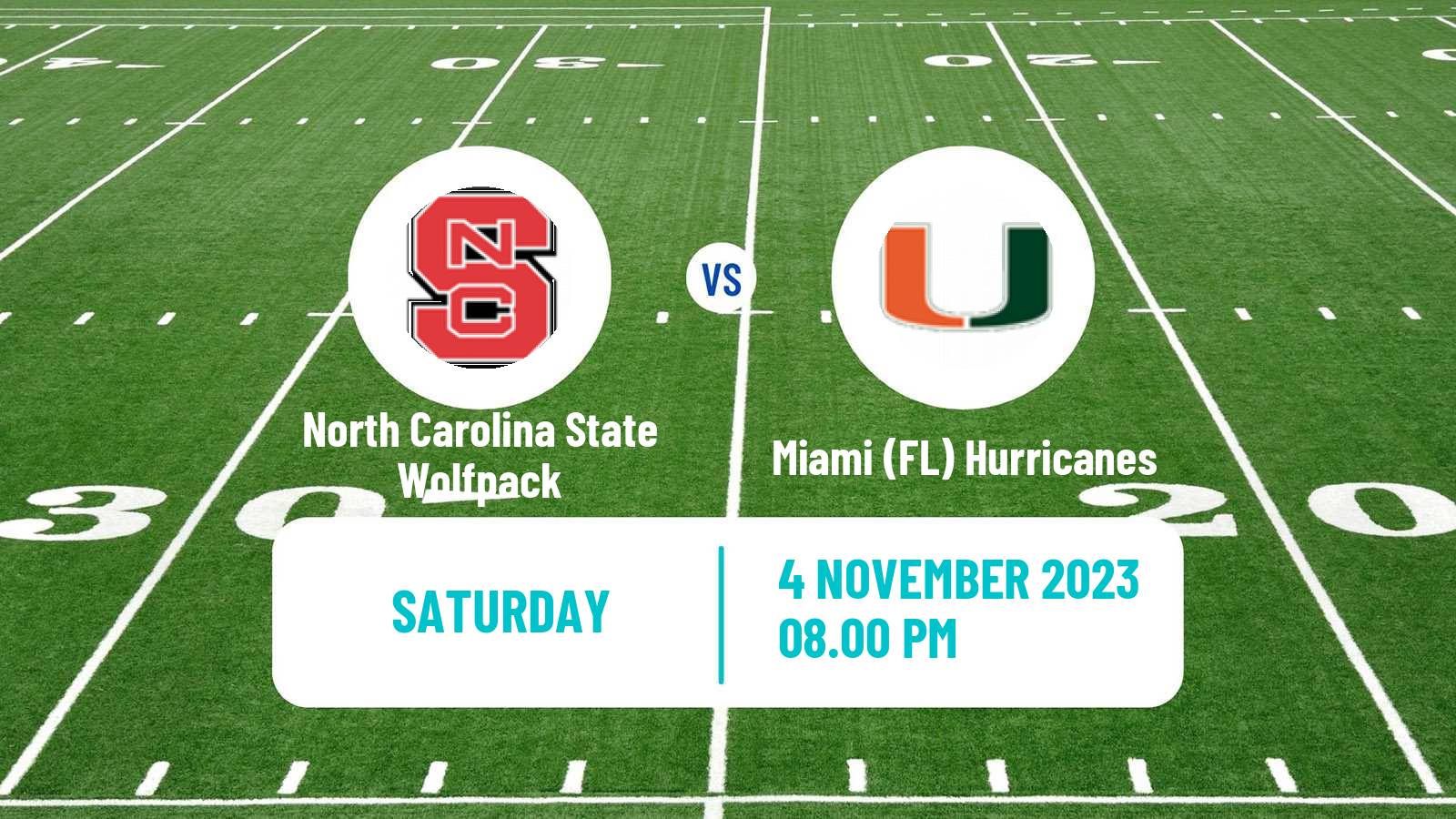 American football NCAA College Football North Carolina State Wolfpack - Miami (FL) Hurricanes