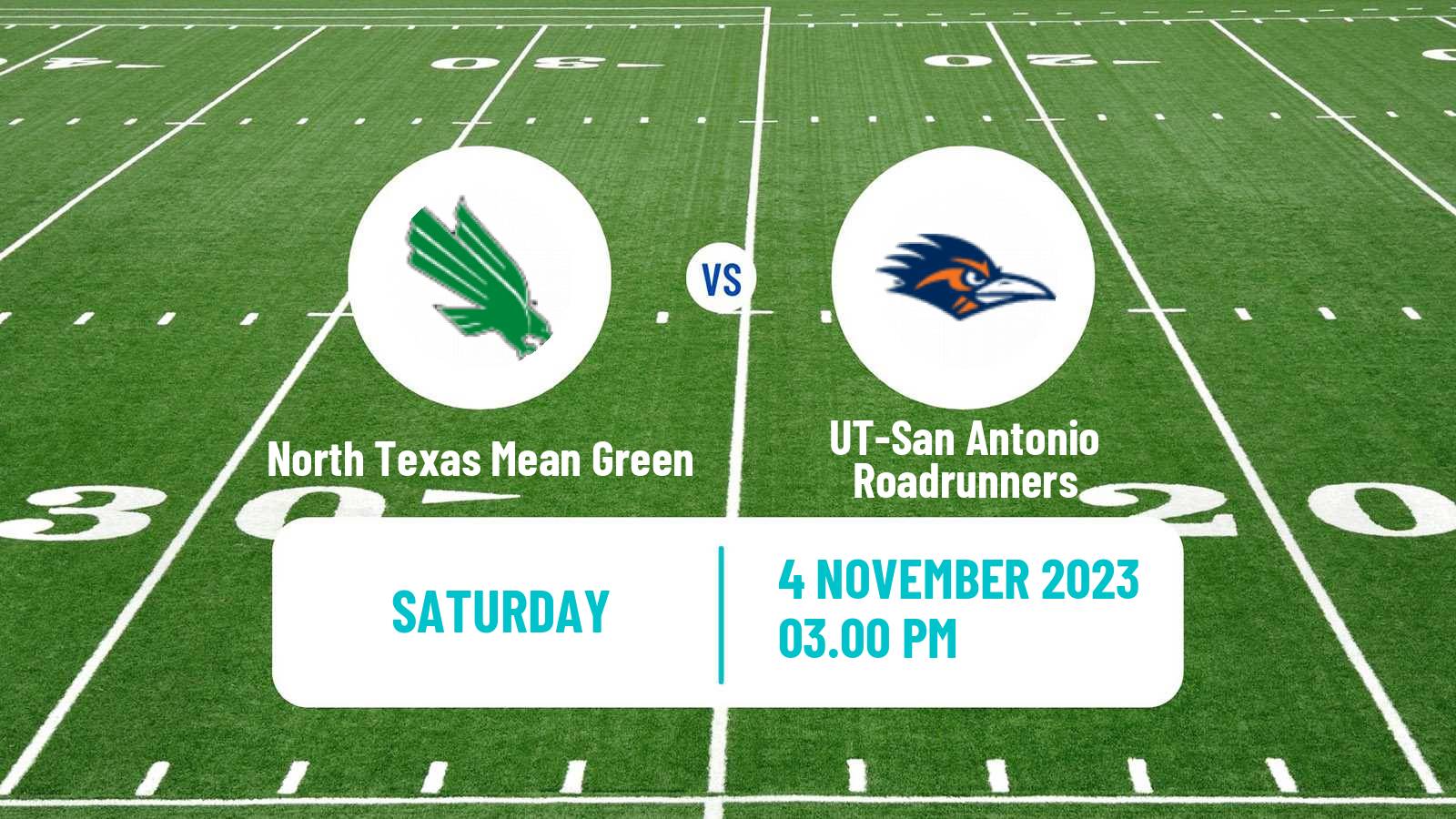 American football NCAA College Football North Texas Mean Green - UT-San Antonio Roadrunners