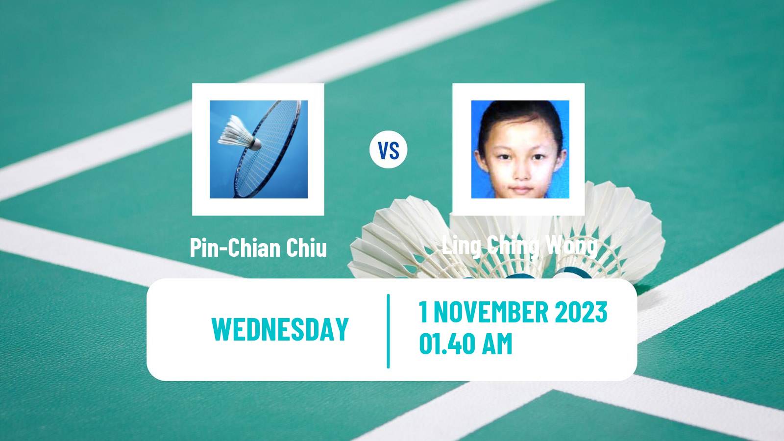 Badminton BWF World Tour Kl Masters Malaysia Super 100 Women Pin-Chian Chiu - Ling Ching Wong