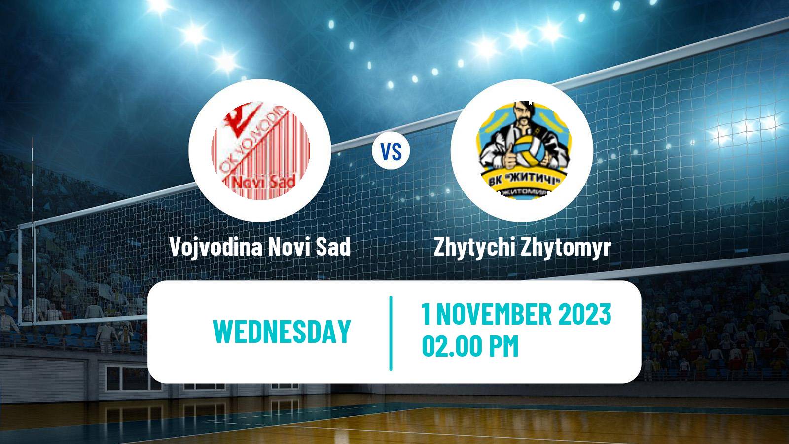 Volleyball CEV Cup Vojvodina Novi Sad - Zhytychi Zhytomyr