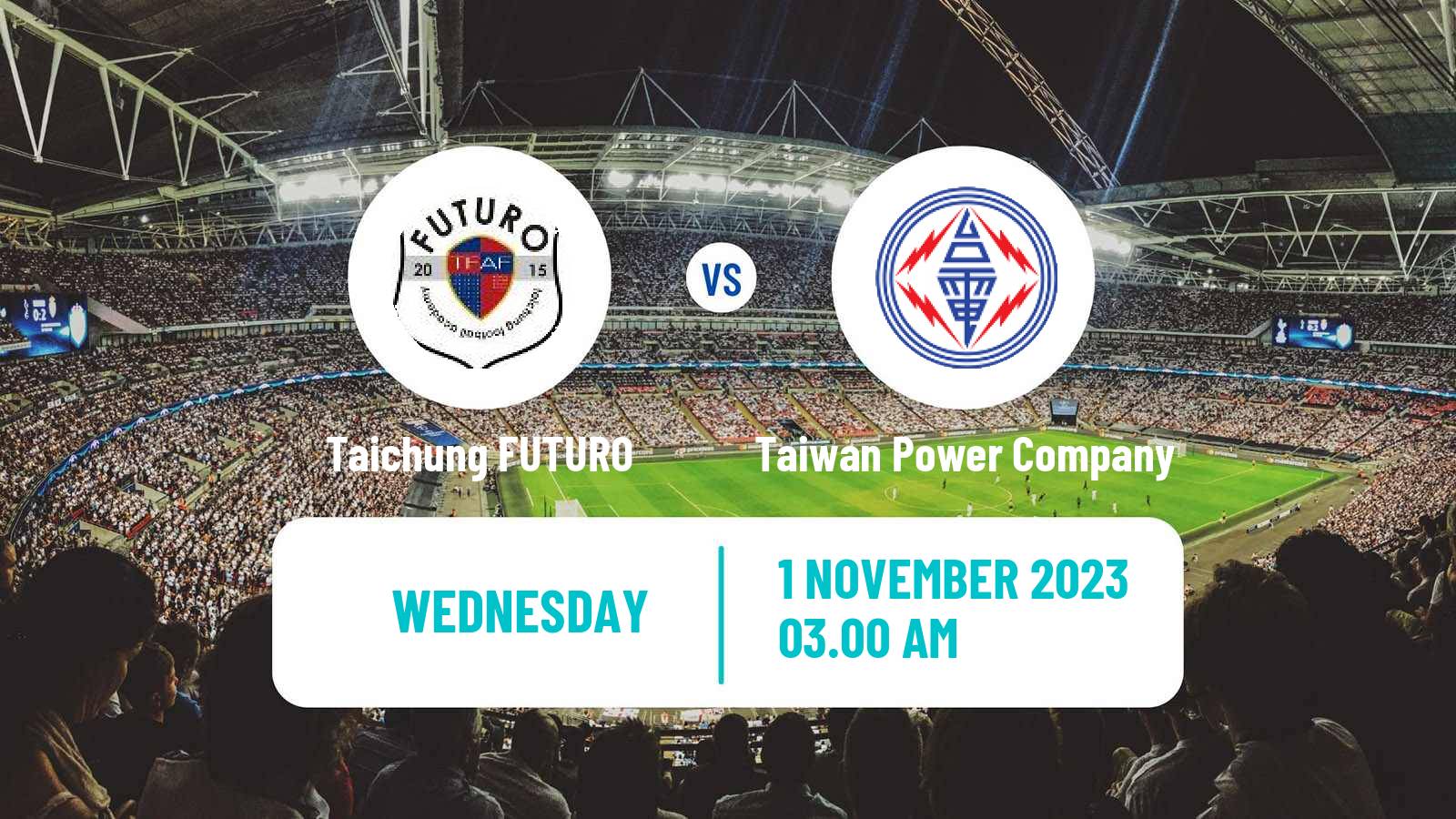 Soccer Taiwan Premier League Taichung FUTURO - Taiwan Power Company