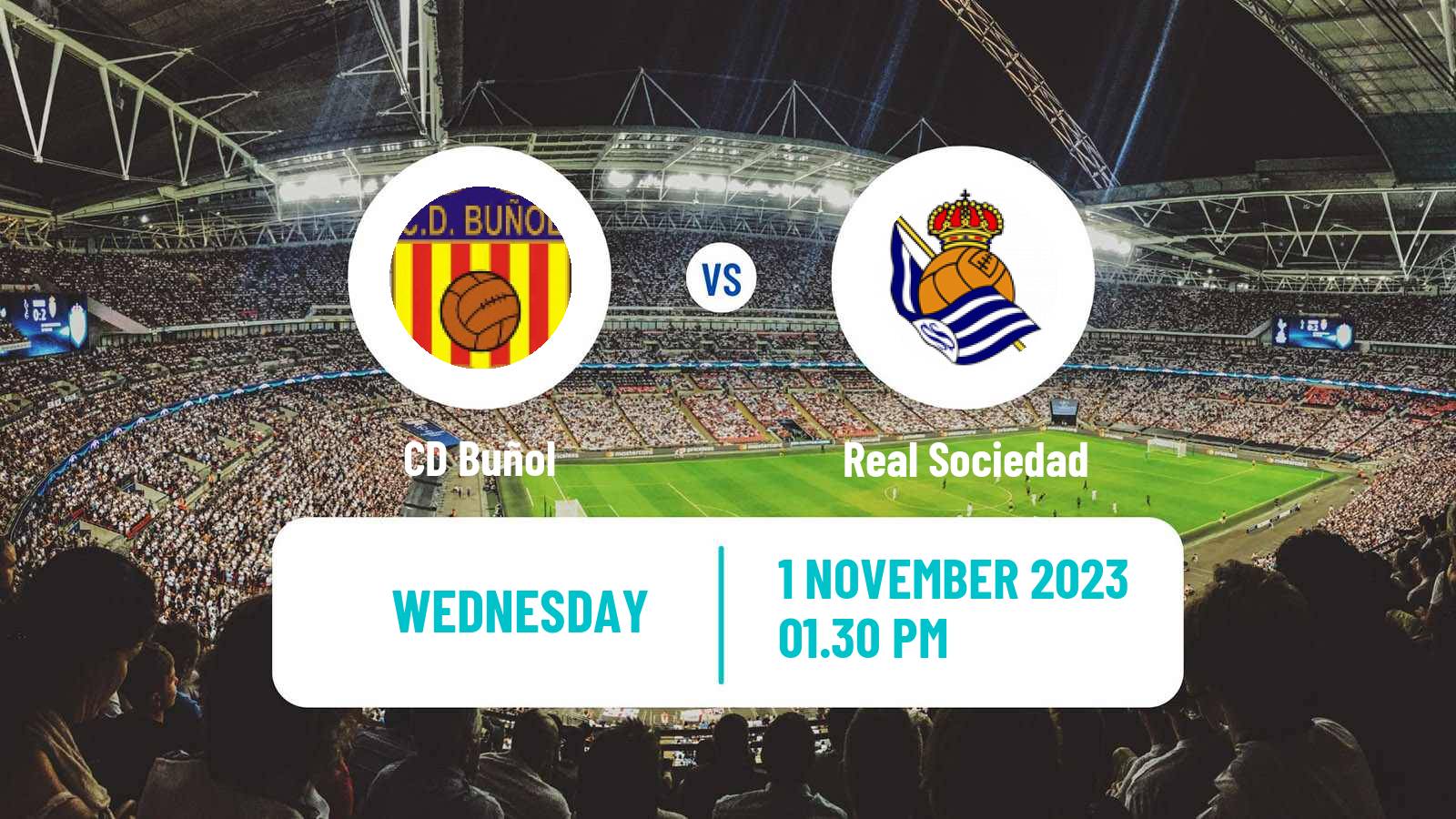 Soccer Spanish Copa del Rey Buñol - Real Sociedad