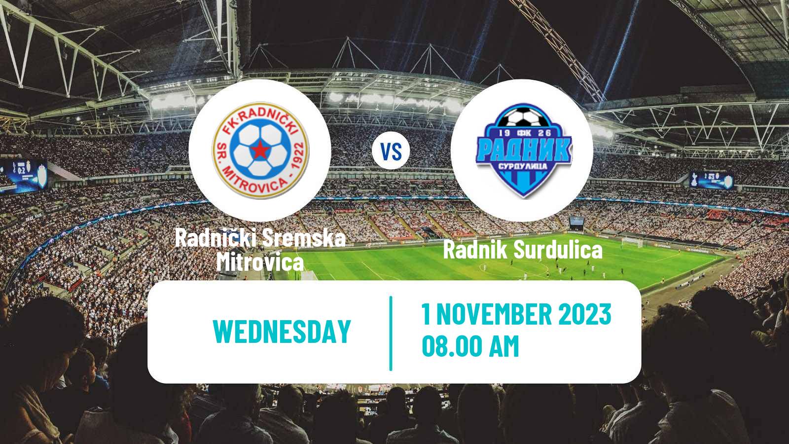 Soccer Serbian Cup Radnički Sremska Mitrovica - Radnik Surdulica