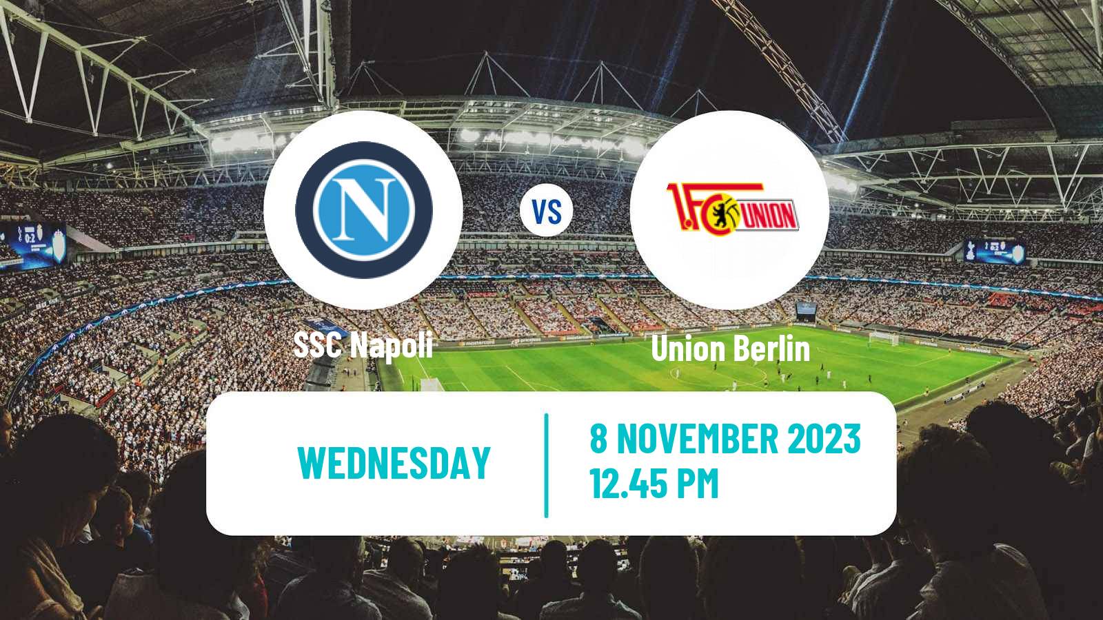 Soccer UEFA Champions League Napoli - Union Berlin