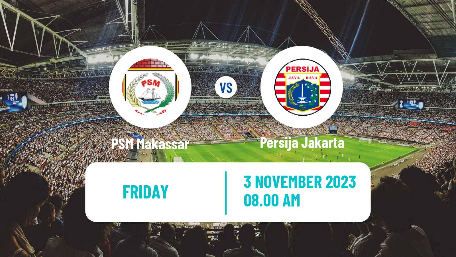 Soccer Indonesian Liga 1 PSM Makassar - Persija Jakarta