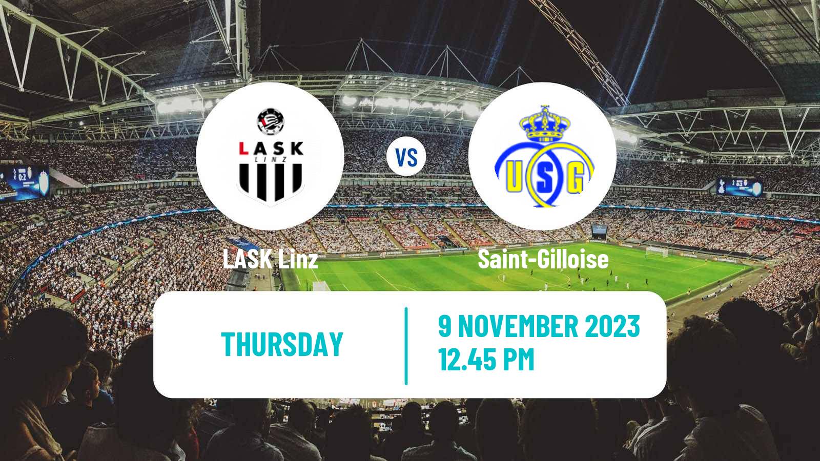 Soccer UEFA Europa League LASK Linz - Saint-Gilloise