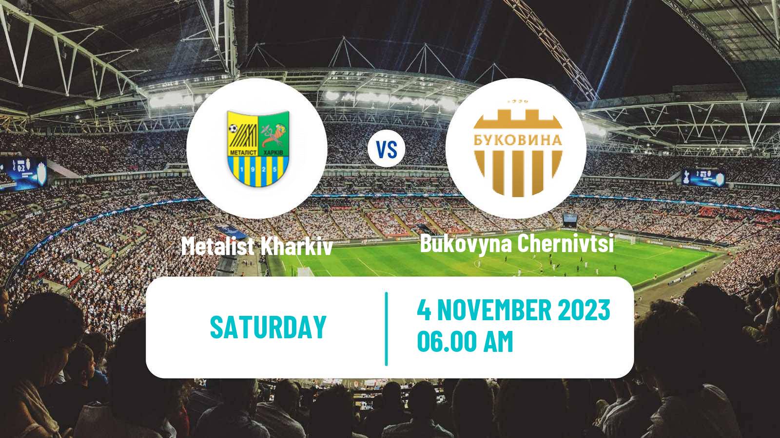 Soccer Ukrainian Persha Liga Metalist Kharkiv - Bukovyna Chernivtsi