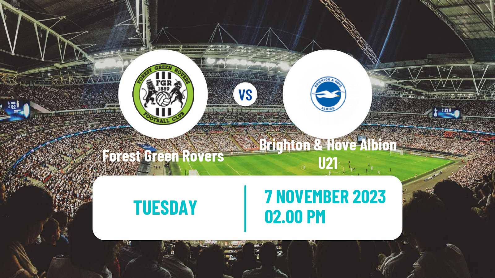 Soccer English EFL Trophy Forest Green Rovers - Brighton & Hove Albion U21