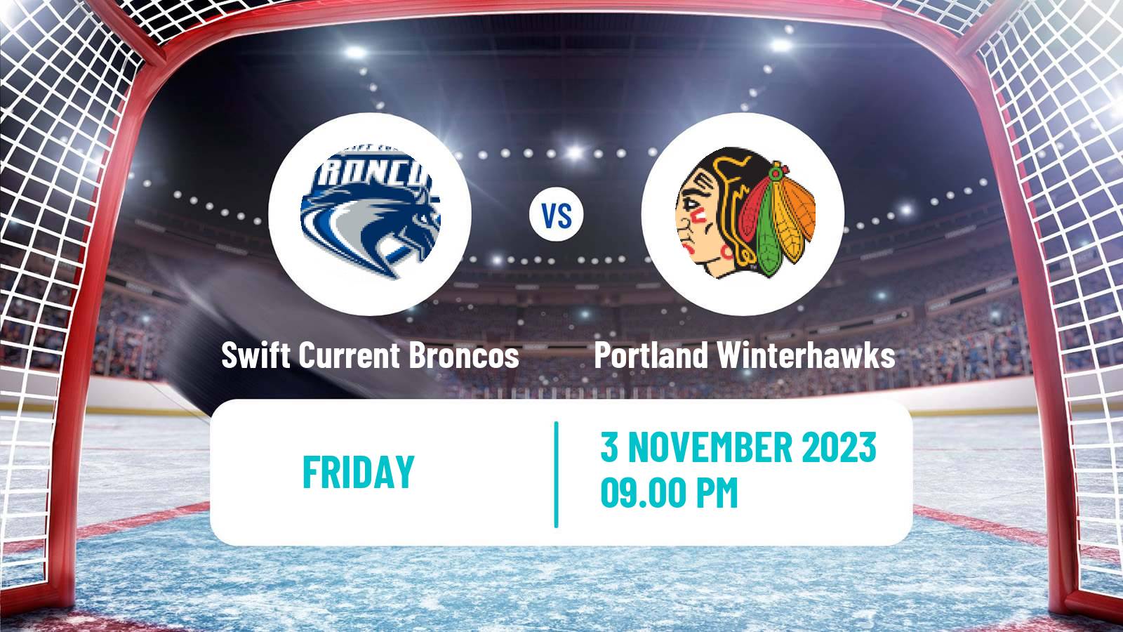 Hockey WHL Swift Current Broncos - Portland Winterhawks