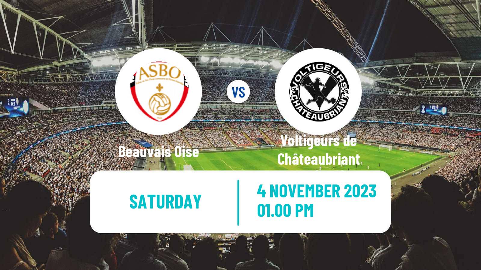 Soccer French National 2 - Group C Beauvais Oise - Voltigeurs de Châteaubriant