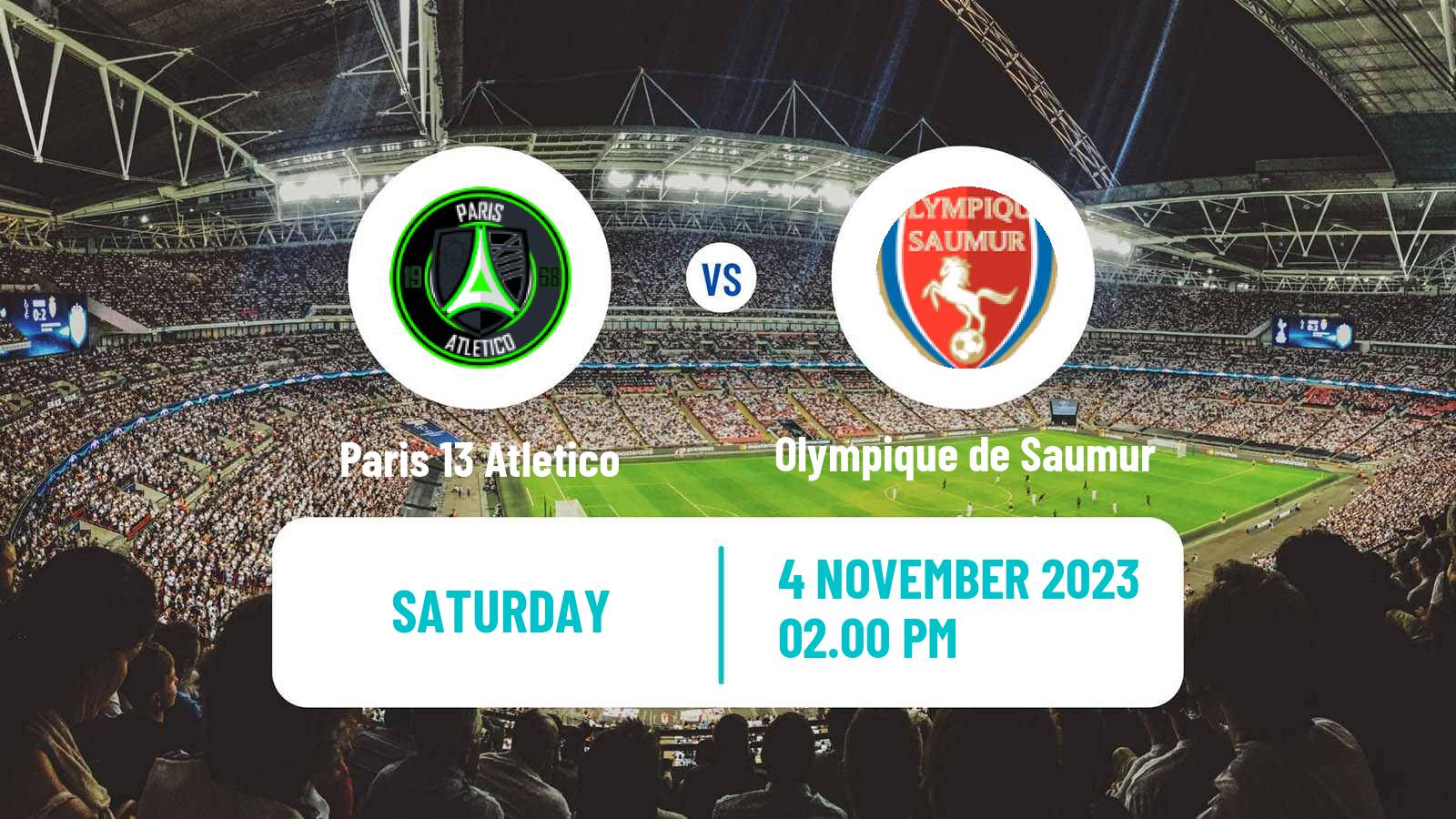 Soccer French National 2 - Group B Paris 13 Atletico - Olympique de Saumur