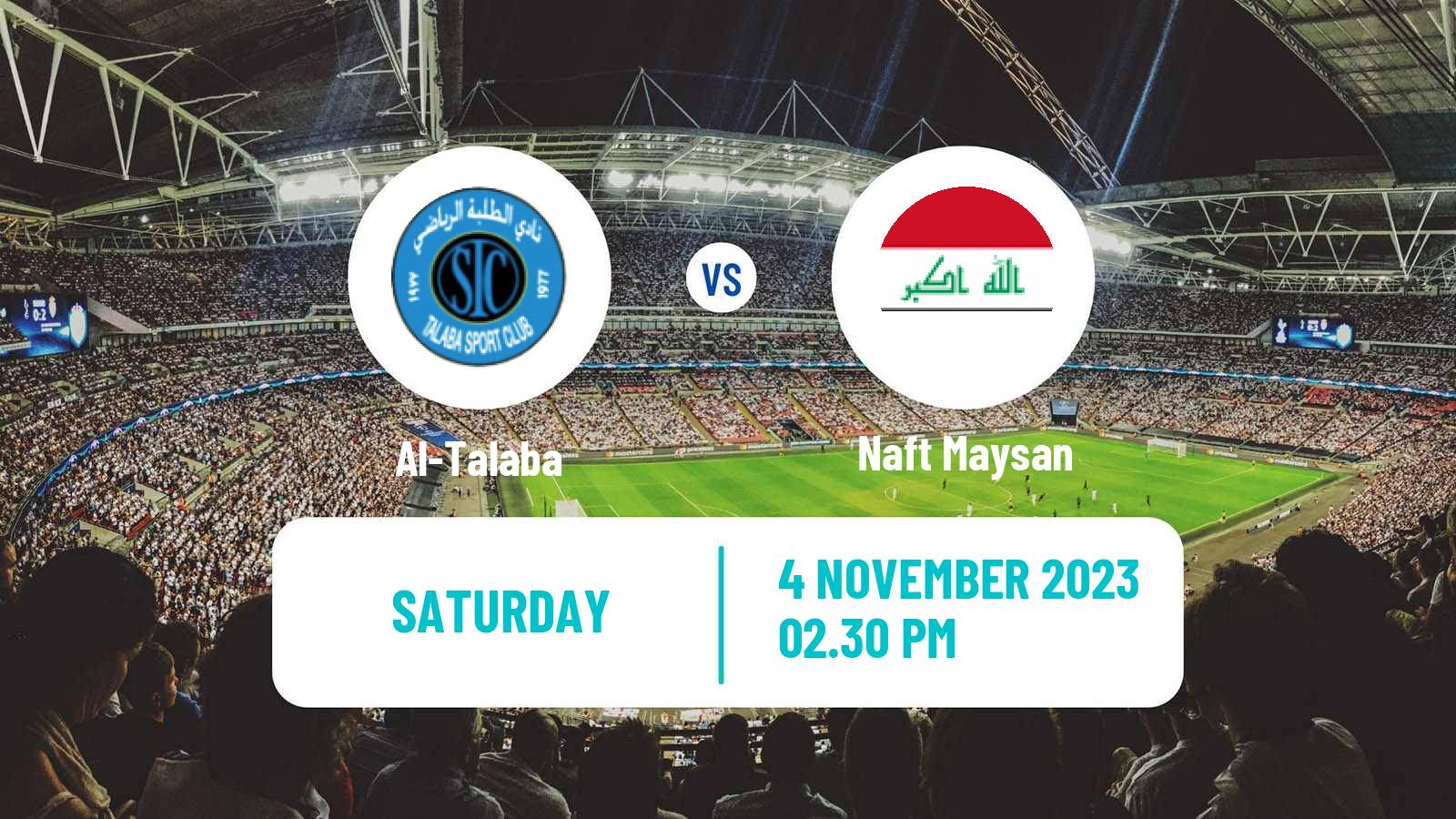 Soccer Iraqi Premier League Al-Talaba - Naft Maysan