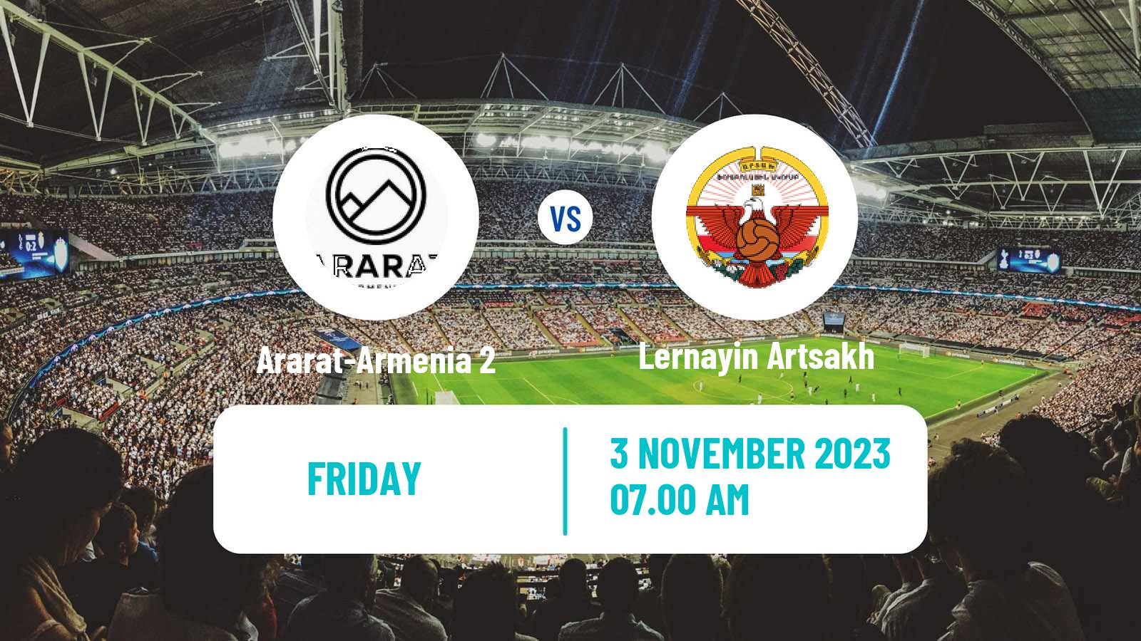 Soccer Armenian First League Ararat-Armenia 2 - Lernayin Artsakh
