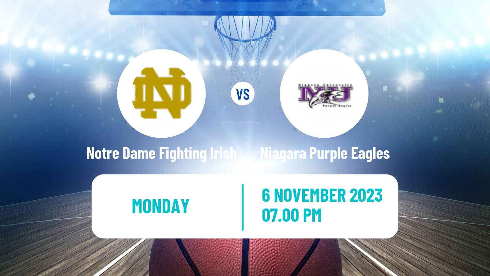 Basketball NCAA College Basketball Notre Dame Fighting Irish - Niagara Purple Eagles