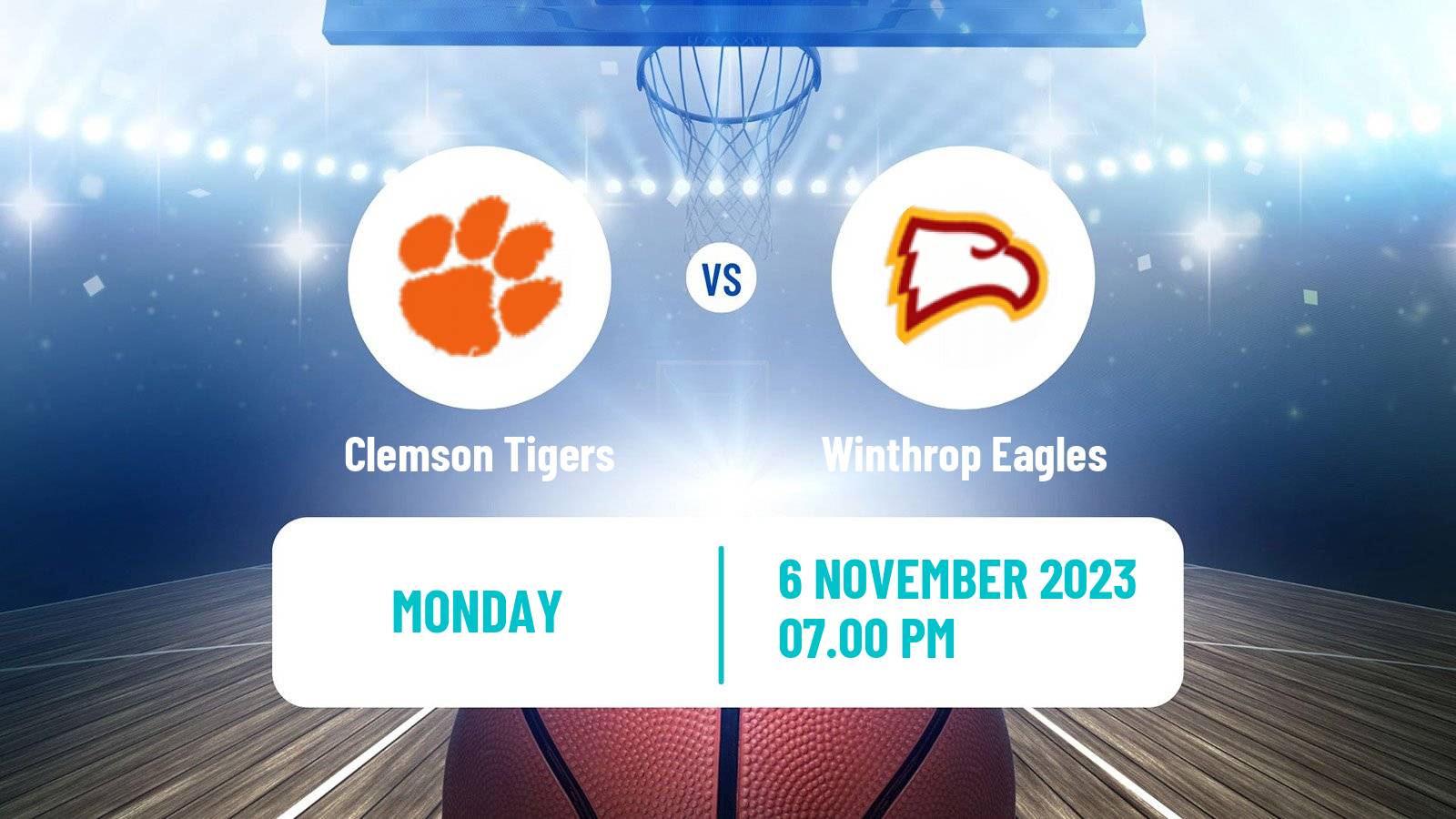 Basketball NCAA College Basketball Clemson Tigers - Winthrop Eagles
