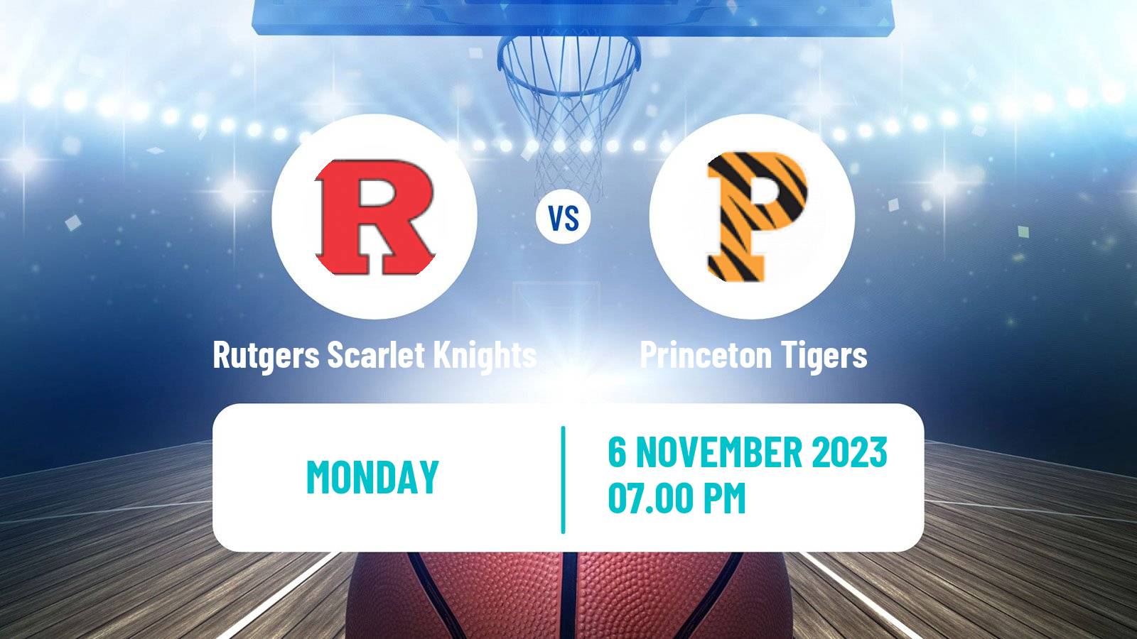 Basketball NCAA College Basketball Rutgers Scarlet Knights - Princeton Tigers