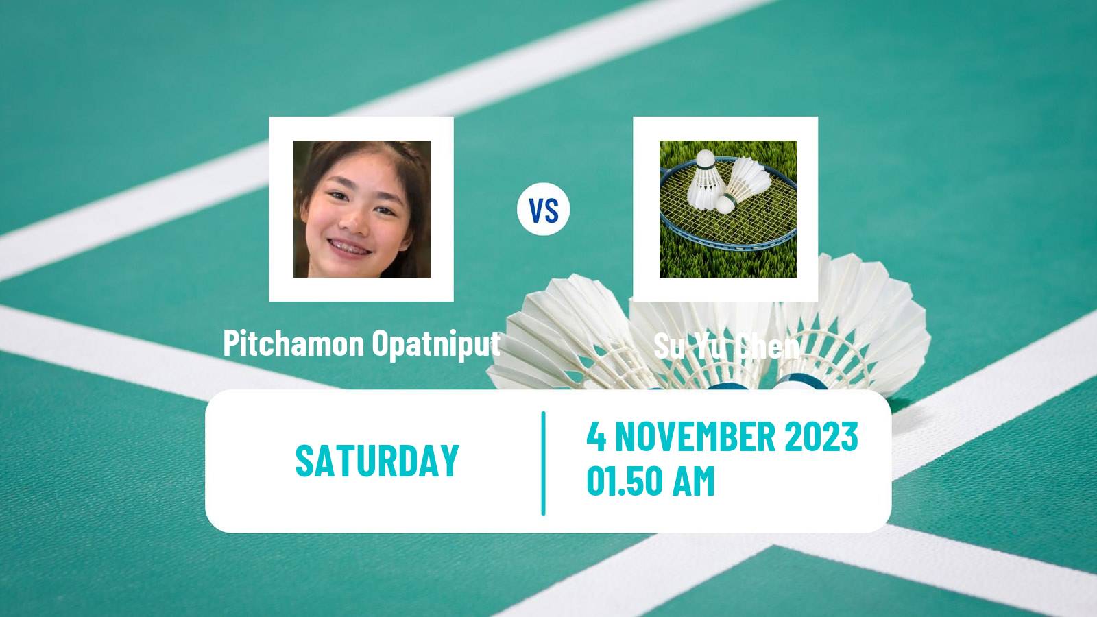 Badminton BWF World Tour Kl Masters Malaysia Super 100 Women Pitchamon Opatniput - Su Yu Chen