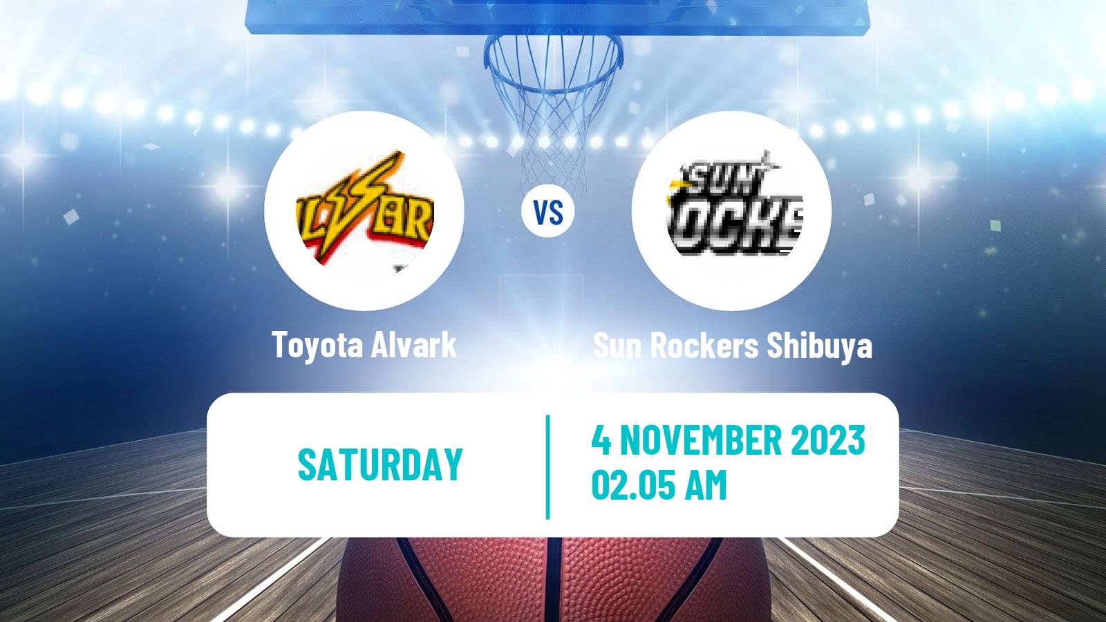 Basketball BJ League Toyota Alvark - Sun Rockers Shibuya