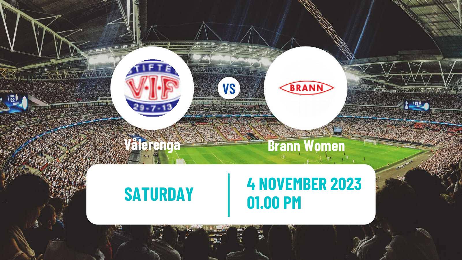 Soccer Norwegian Toppserien Women Vålerenga - Brann