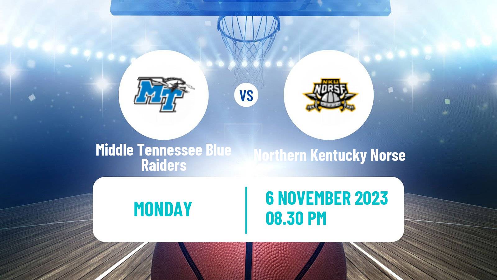 Basketball NCAA College Basketball Middle Tennessee Blue Raiders - Northern Kentucky Norse