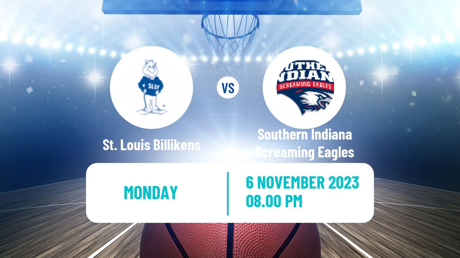 Basketball NCAA College Basketball St. Louis Billikens - Southern Indiana Screaming Eagles