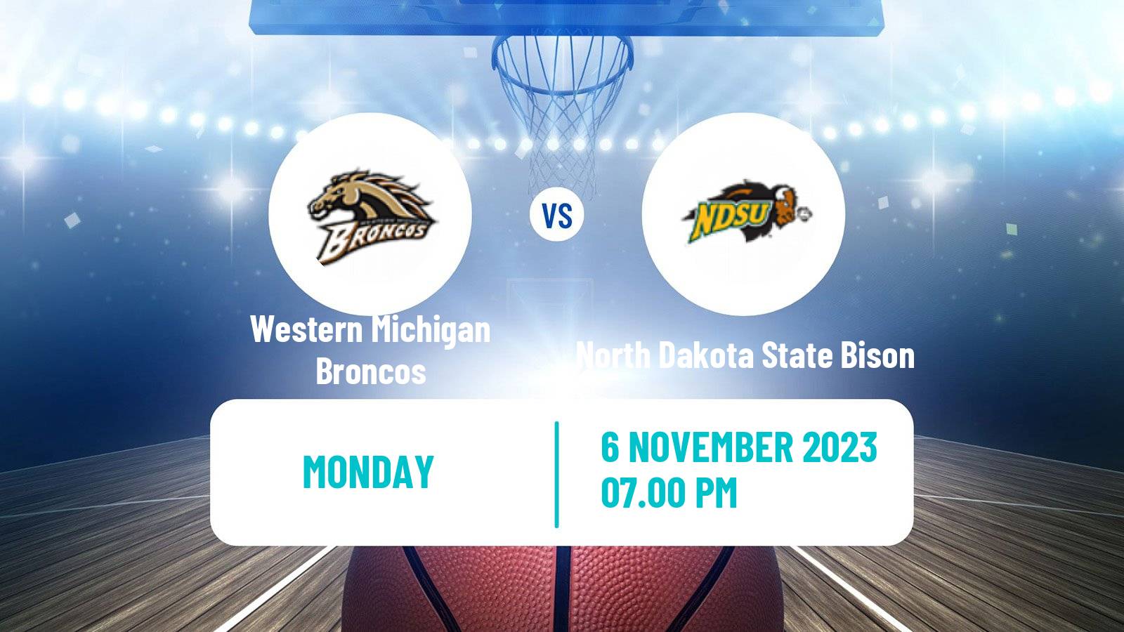 Basketball NCAA College Basketball Western Michigan Broncos - North Dakota State Bison