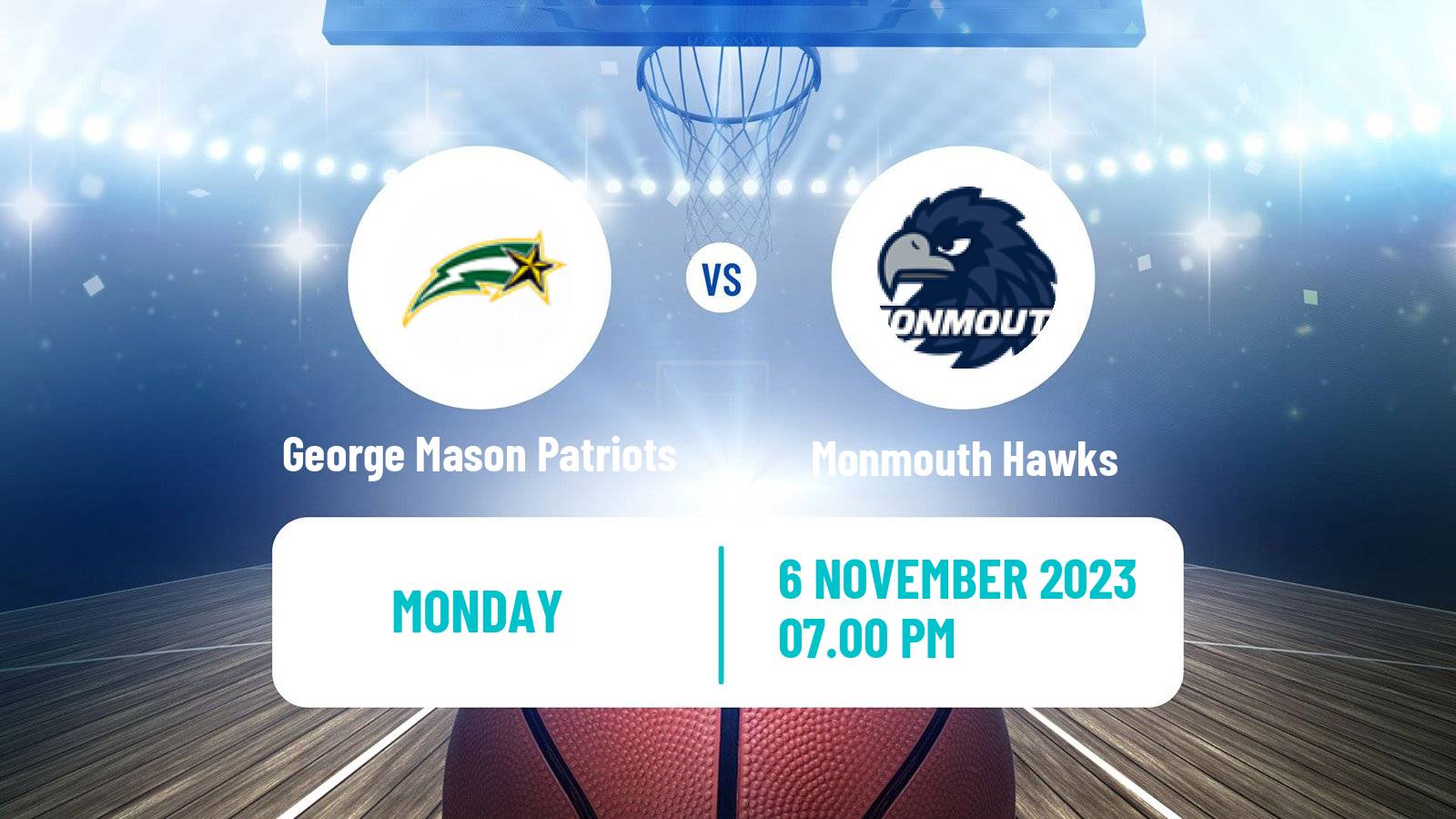 Basketball NCAA College Basketball George Mason Patriots - Monmouth Hawks