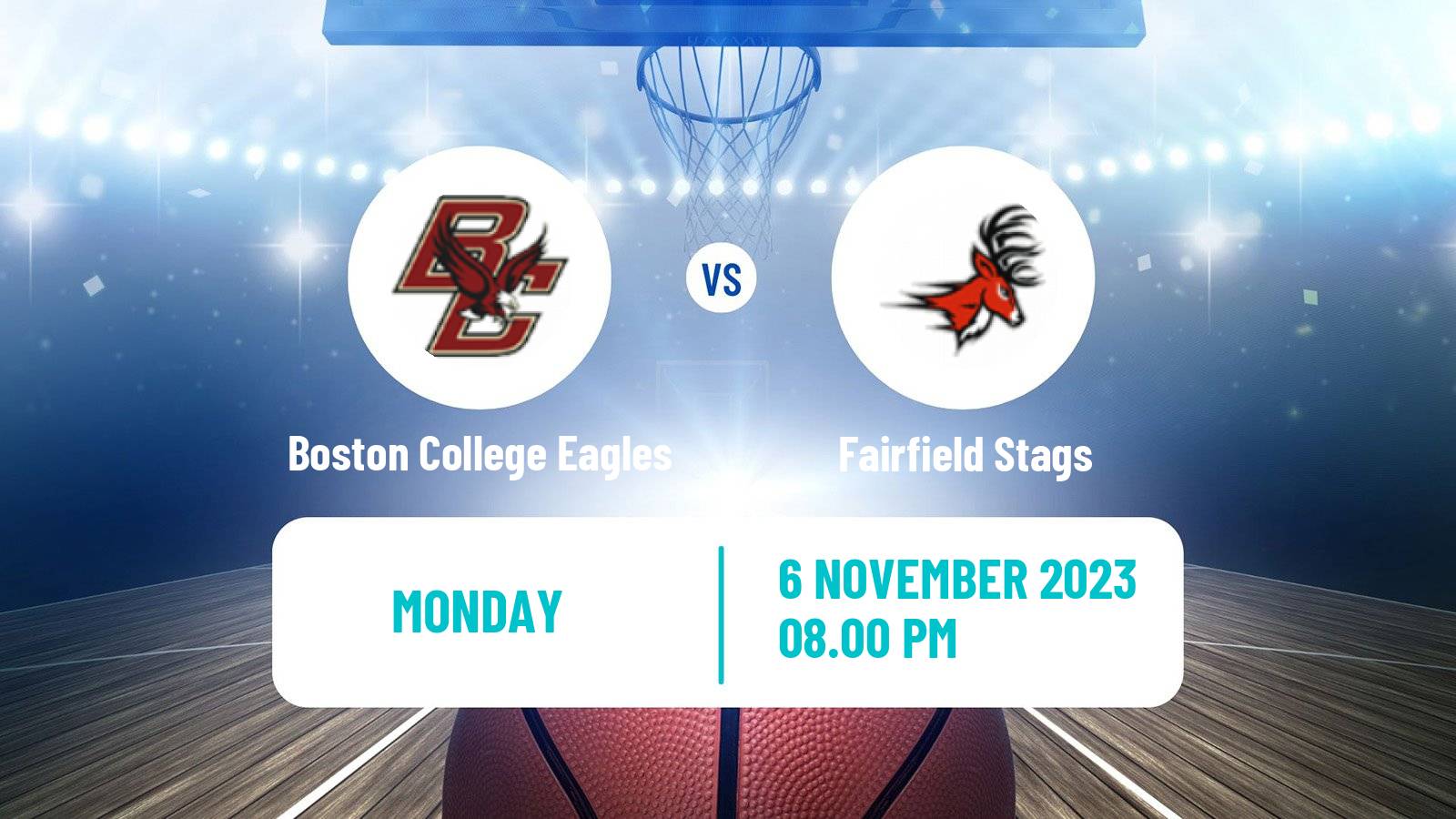 Basketball NCAA College Basketball Boston College Eagles - Fairfield Stags
